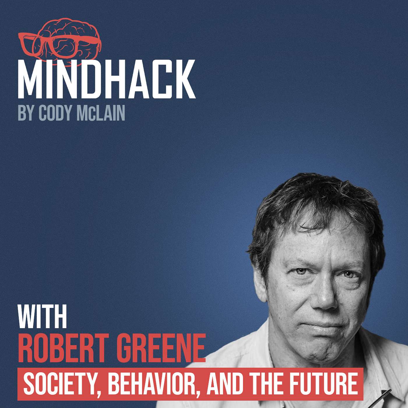 Society, Behavior and the Future - Robert Greene