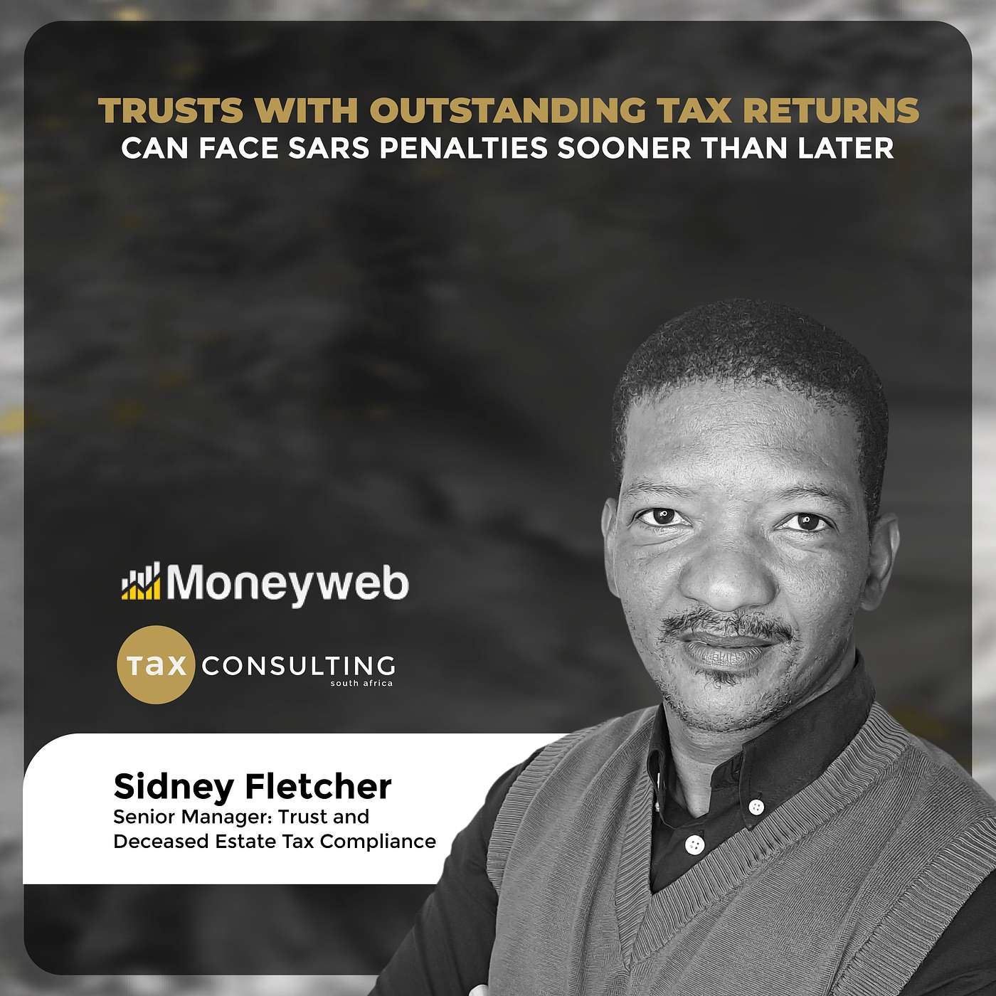 SARS to End Leniency on Trust Tax Compliance | Moneyweb Interview | Sidney Fletcher episode artwork
