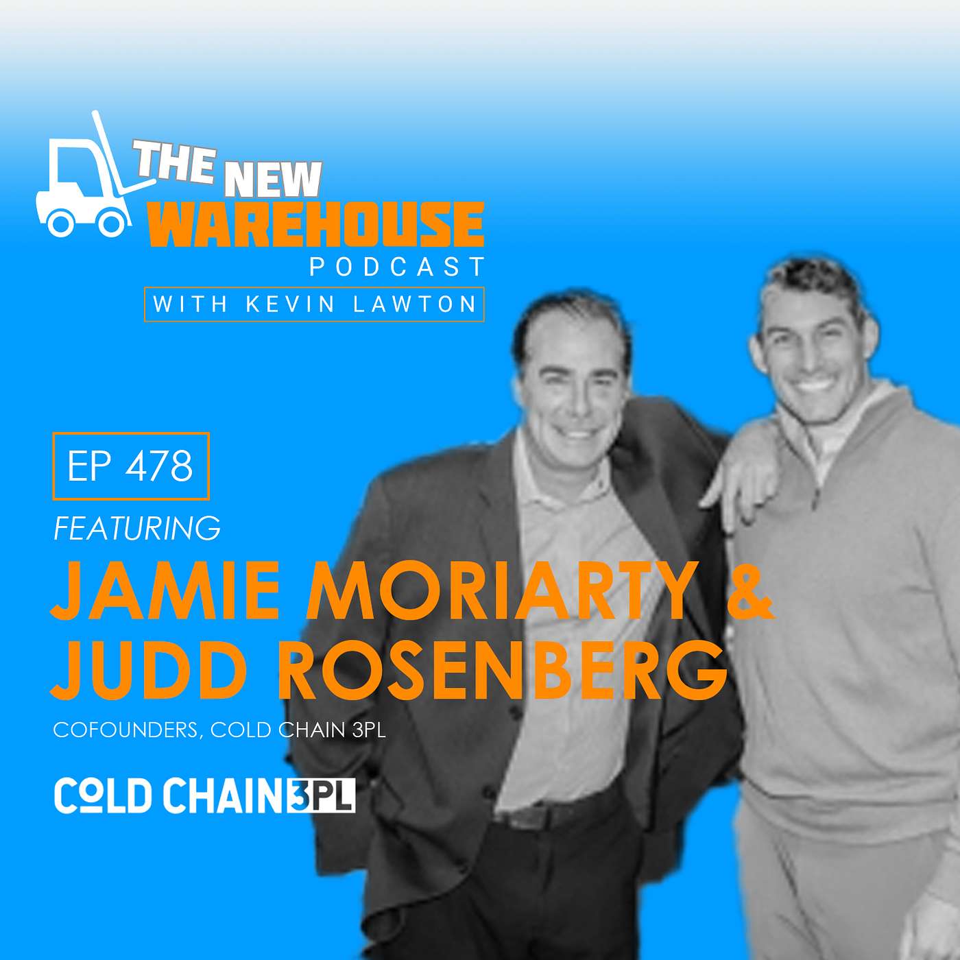 478: Exploring Cold Chain Logistics with the Team from Cold Chain 3PL