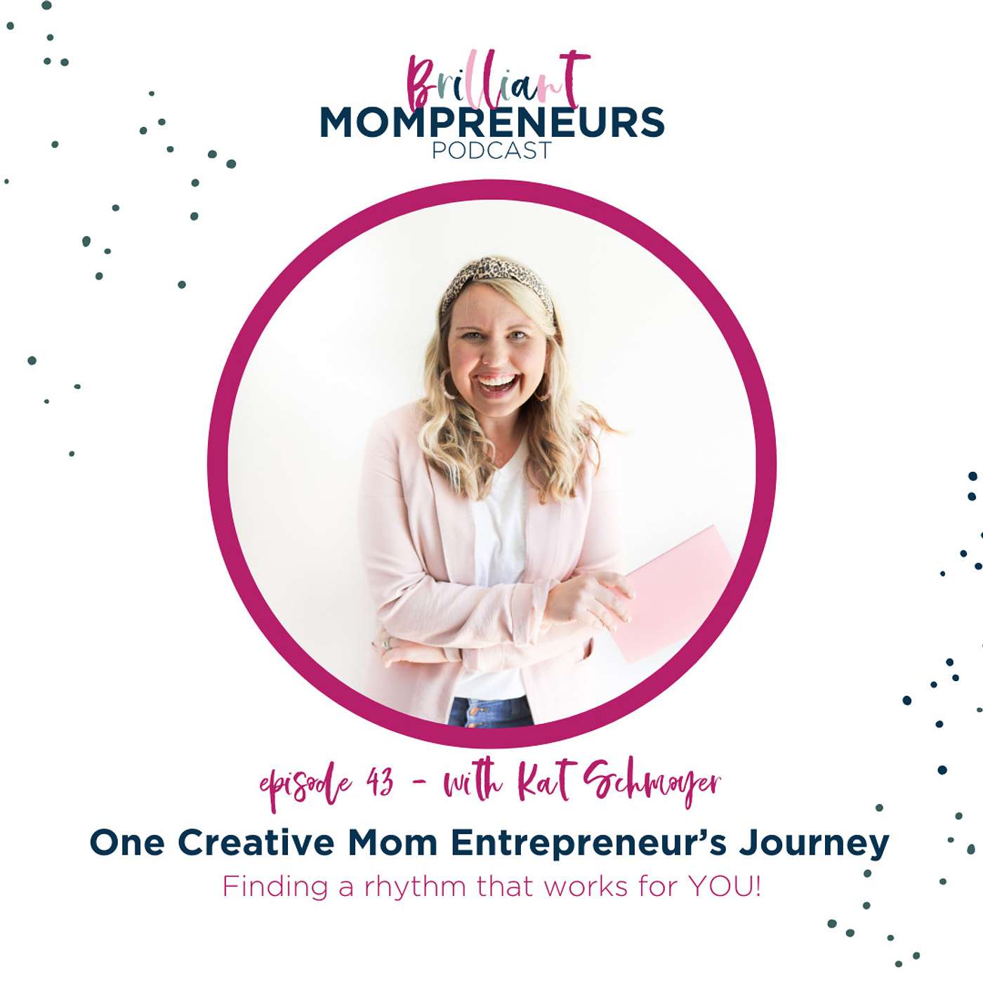 Brilliant Mompreneurs Podcast