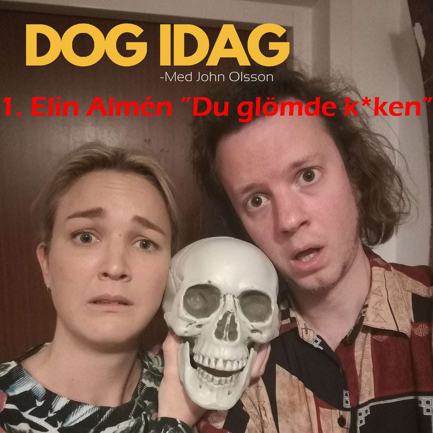 Dog idag