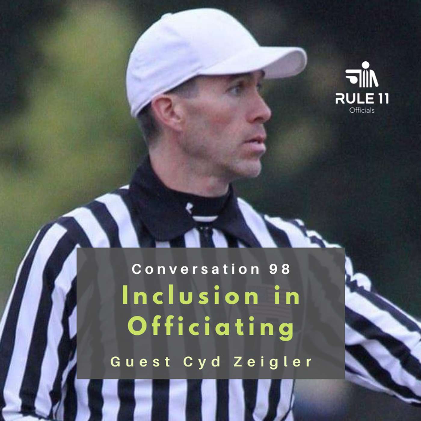 Rule 11 Podcast: College Football Officiating Conversations