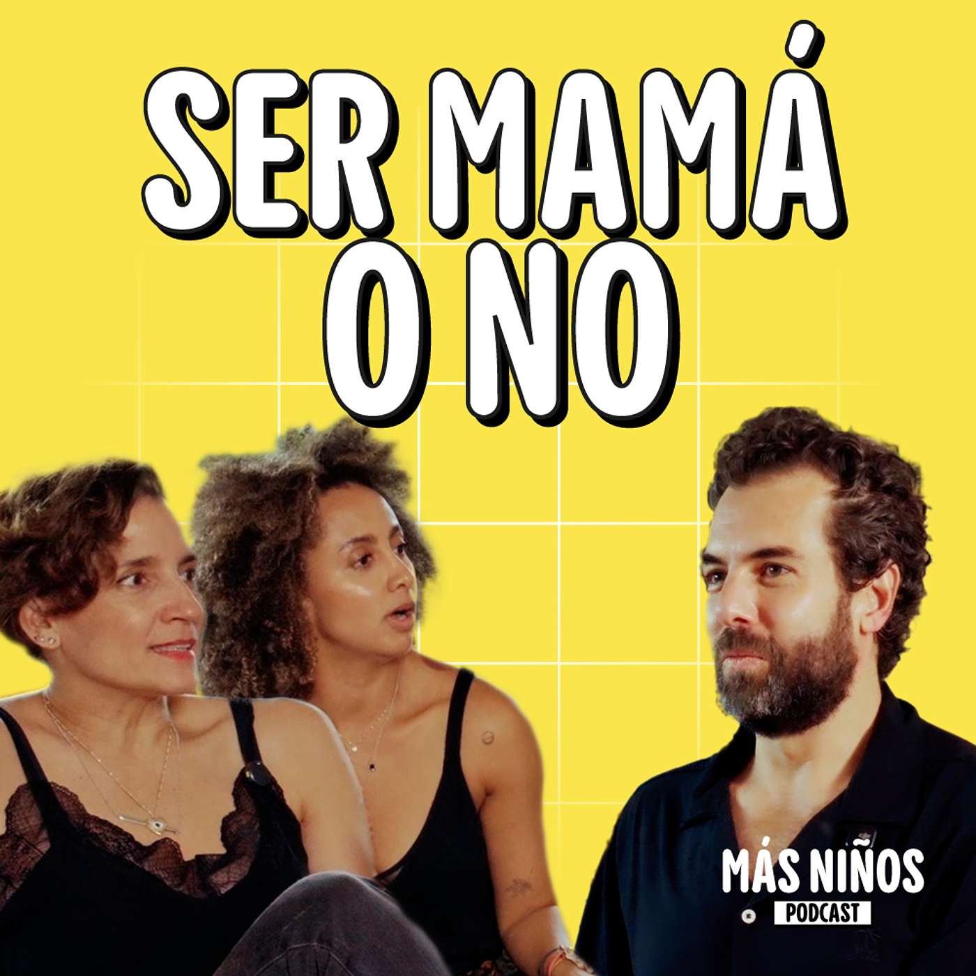 Ser mamá o no | Carolina Restrepo y Lau Anchico | Más niños podcast | EP 3 episode artwork