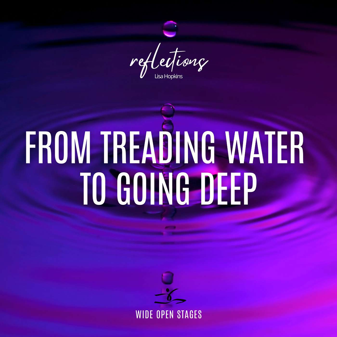 Lisa Hopkins: From Treading Water to Going Deep