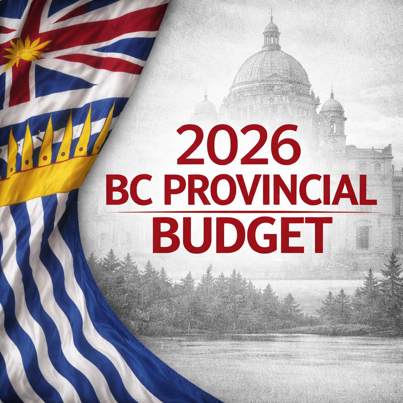 228. 2026 BC Budget Breakdown: Higher Taxes & Bigger Deficits