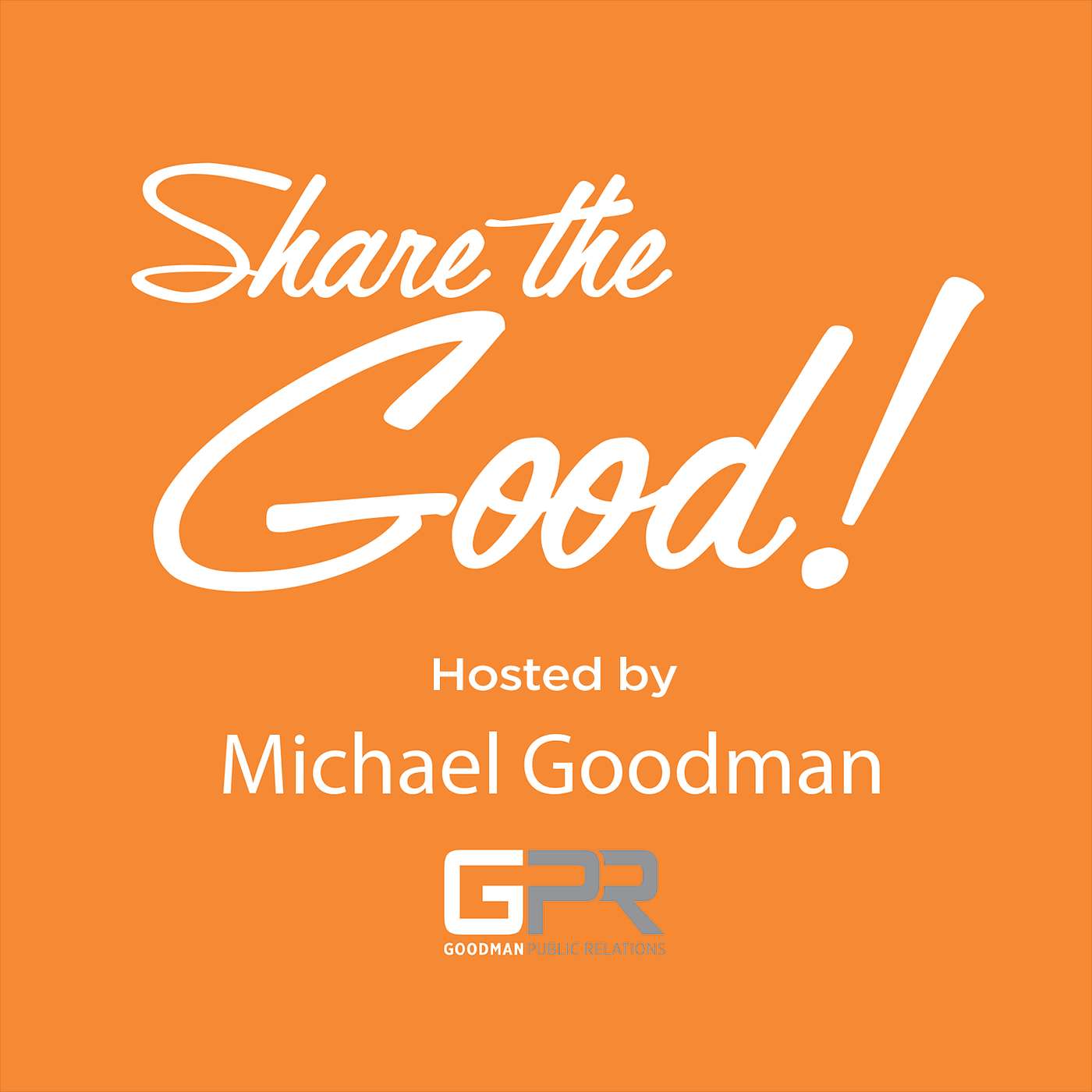 Share the Good Podcast