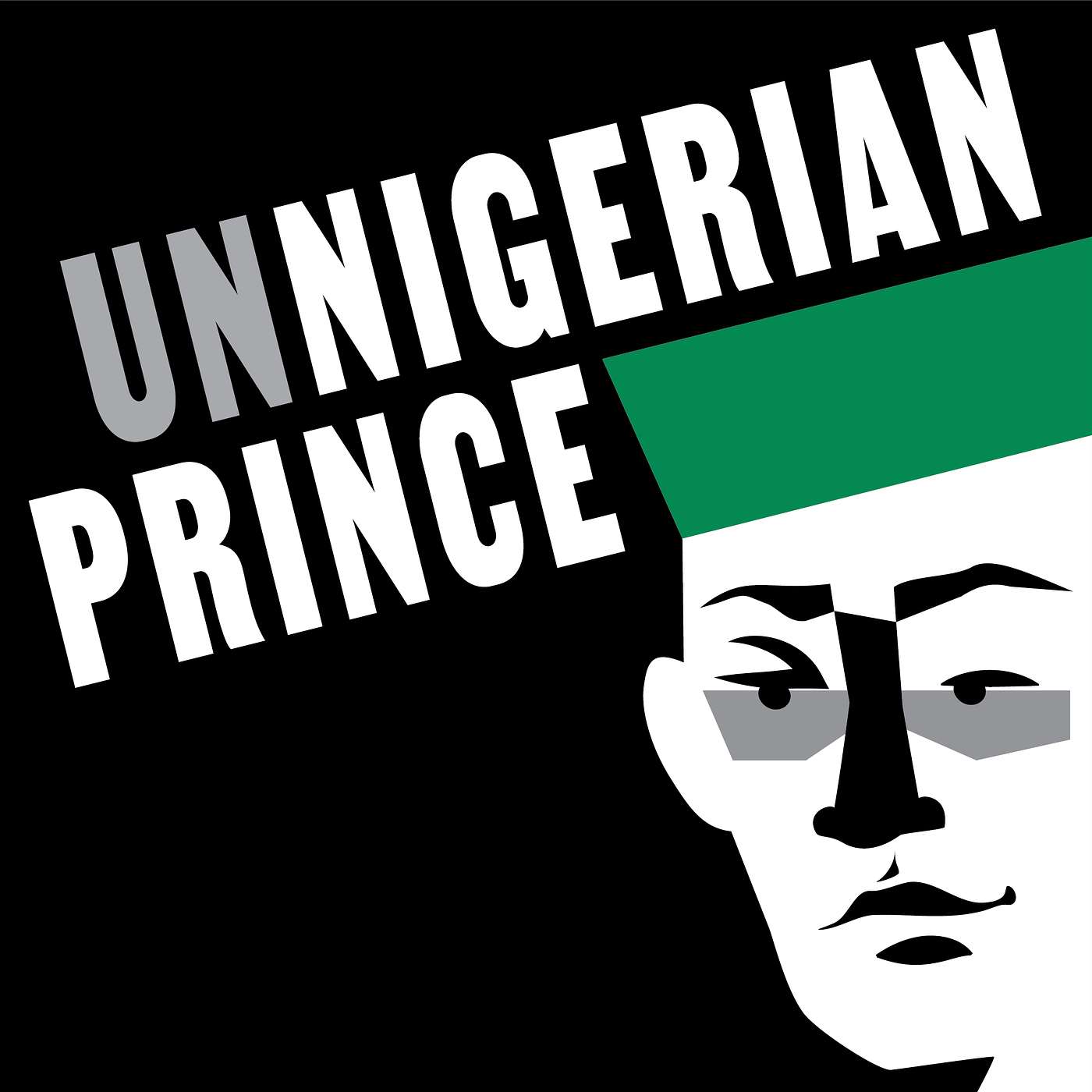 Unnigerian Prince podcast artwork