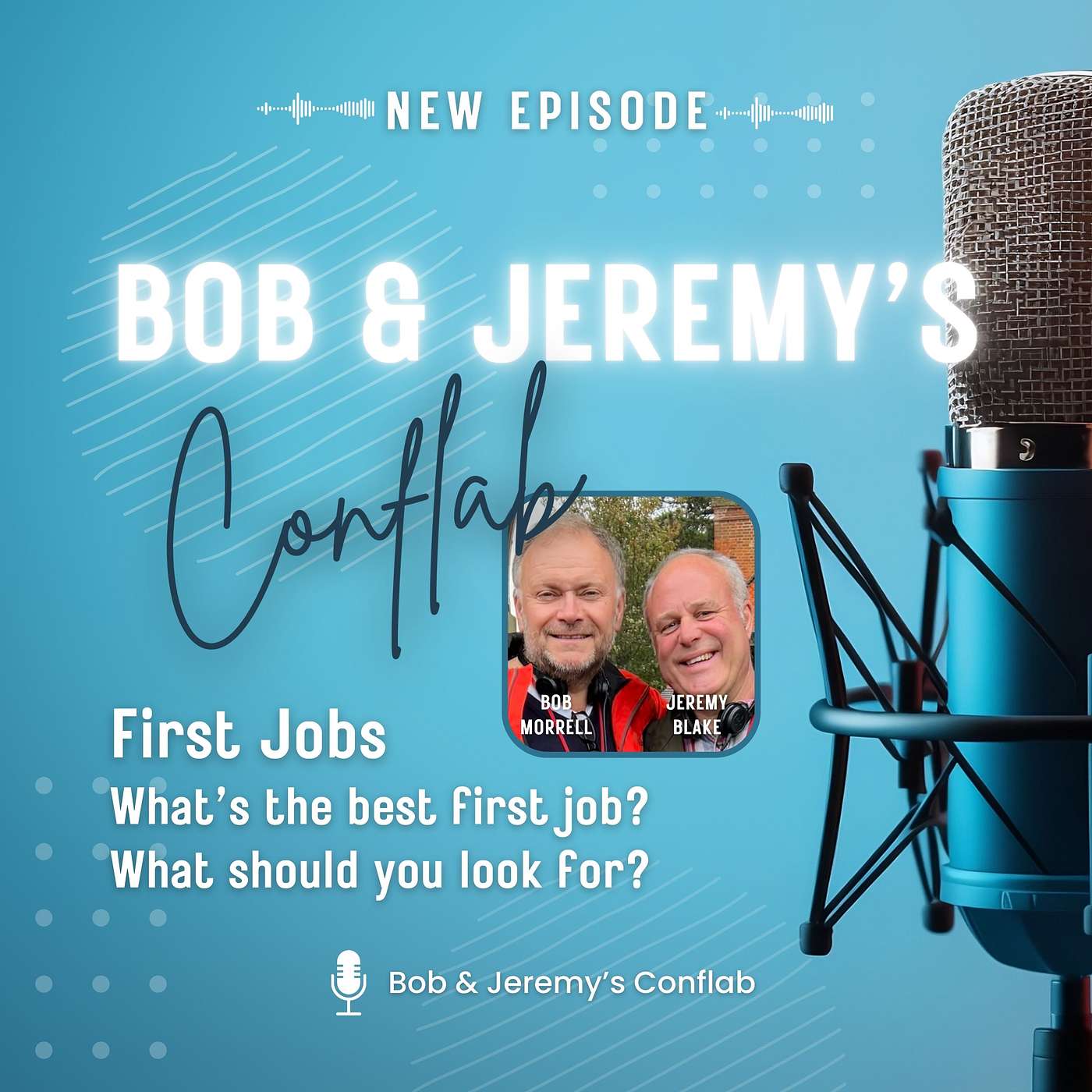 First Jobs: What’s the best first job? What should you look for? episode artwork