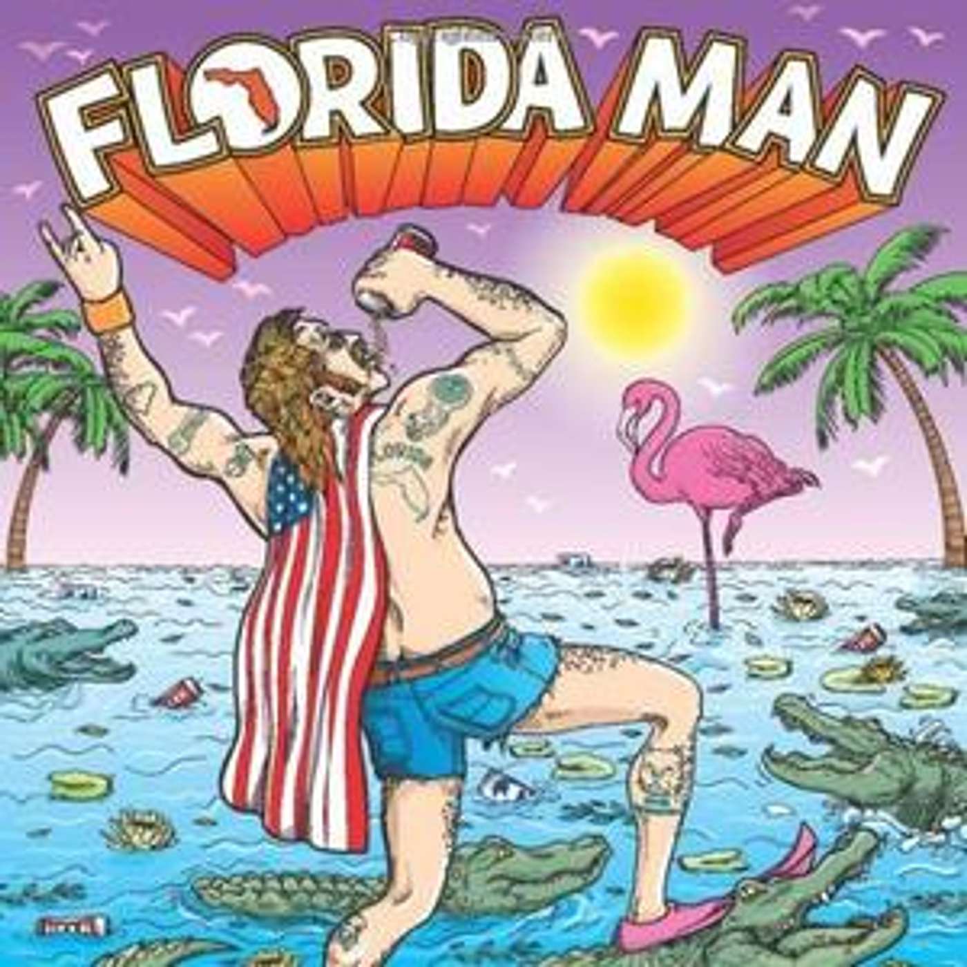 Florida Man - Porch Chat - Things That Shouldn't Be on the Radio episode artwork