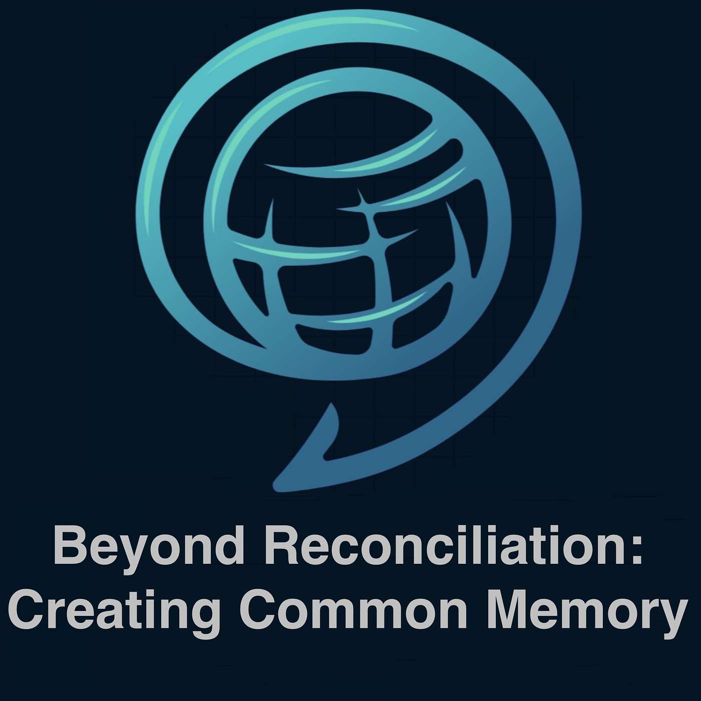 Beyond Reconciliation: Creating a True Common Memory