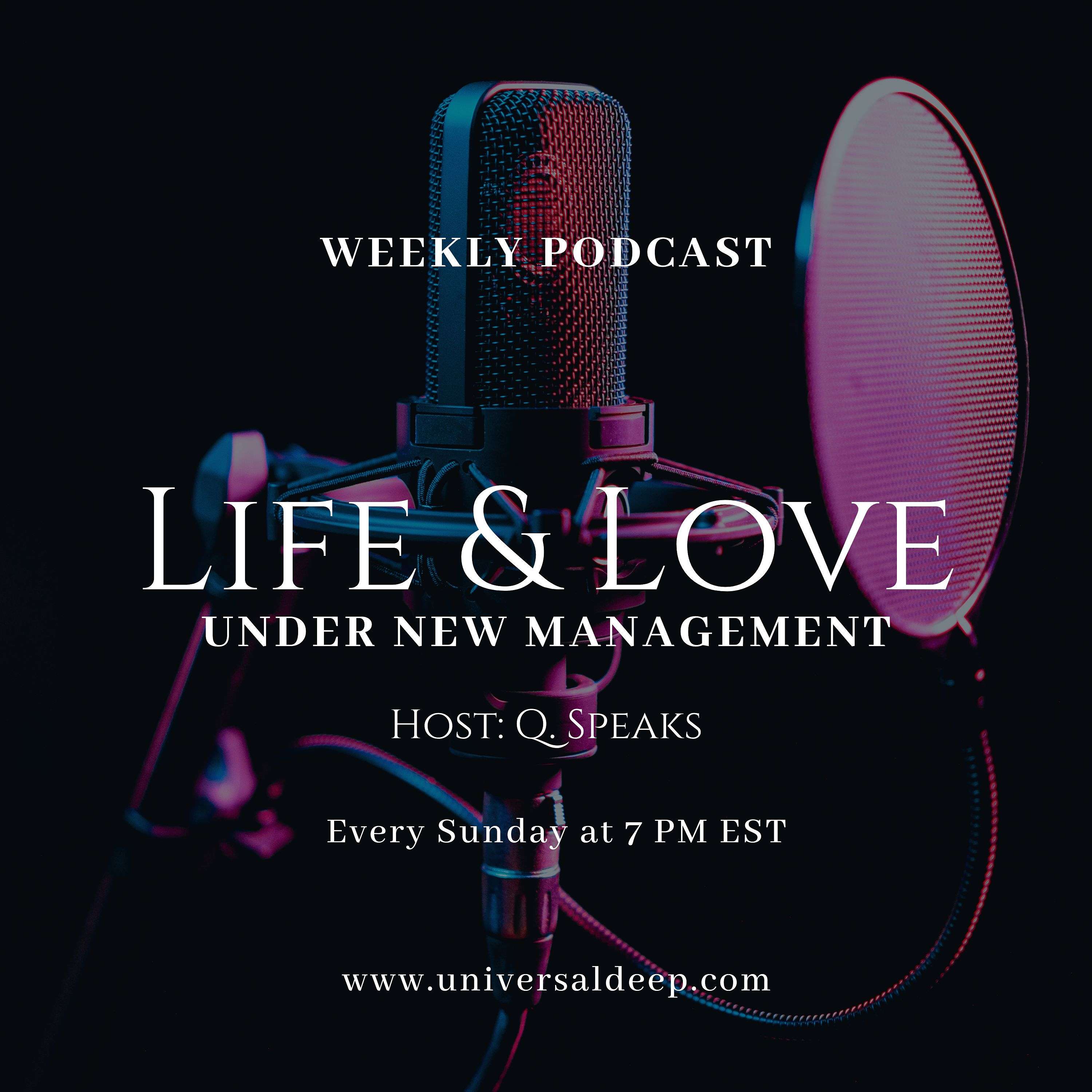 Life & Love: Under New Management
