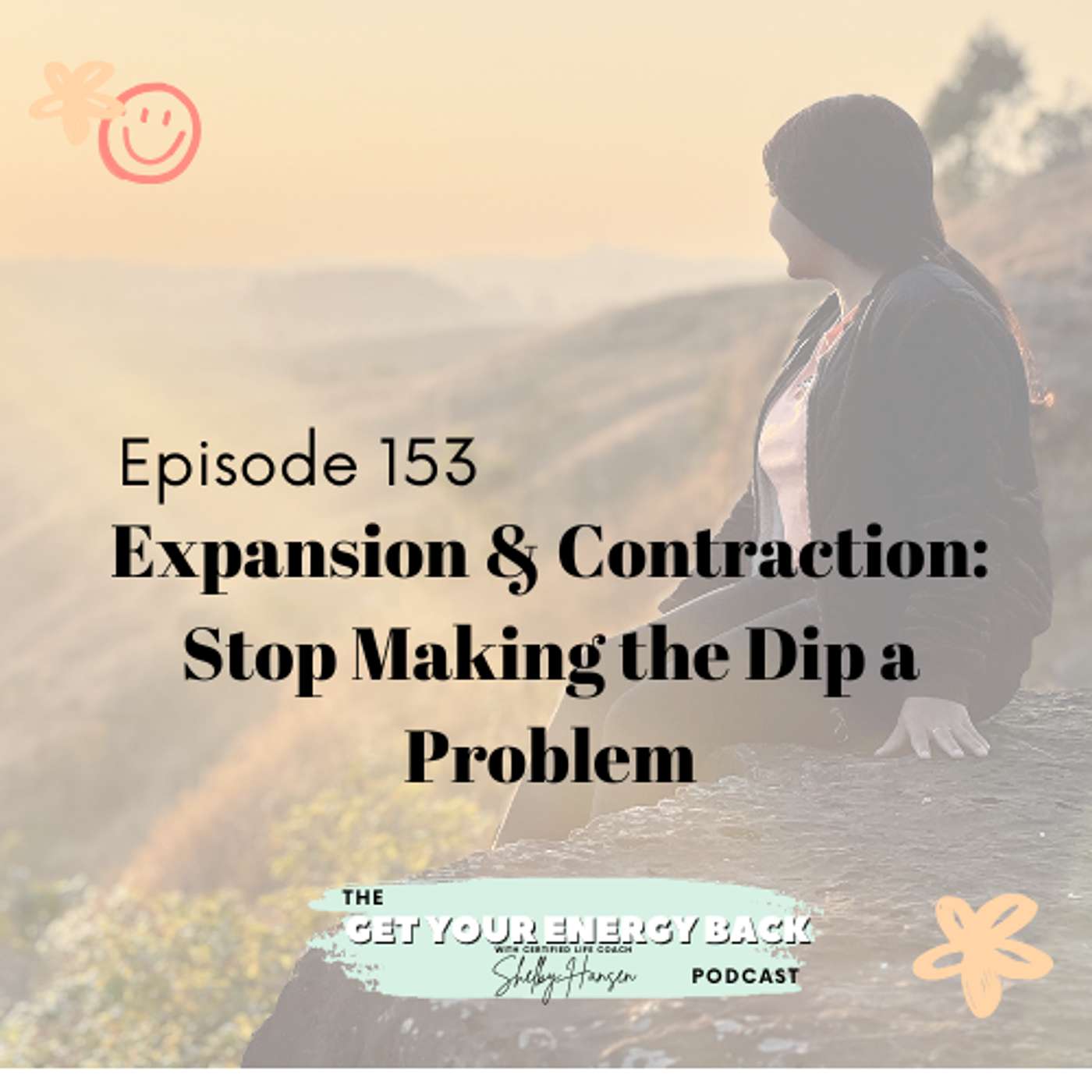 153. Expansion & Contraction: Stop Making the Dip a Problem