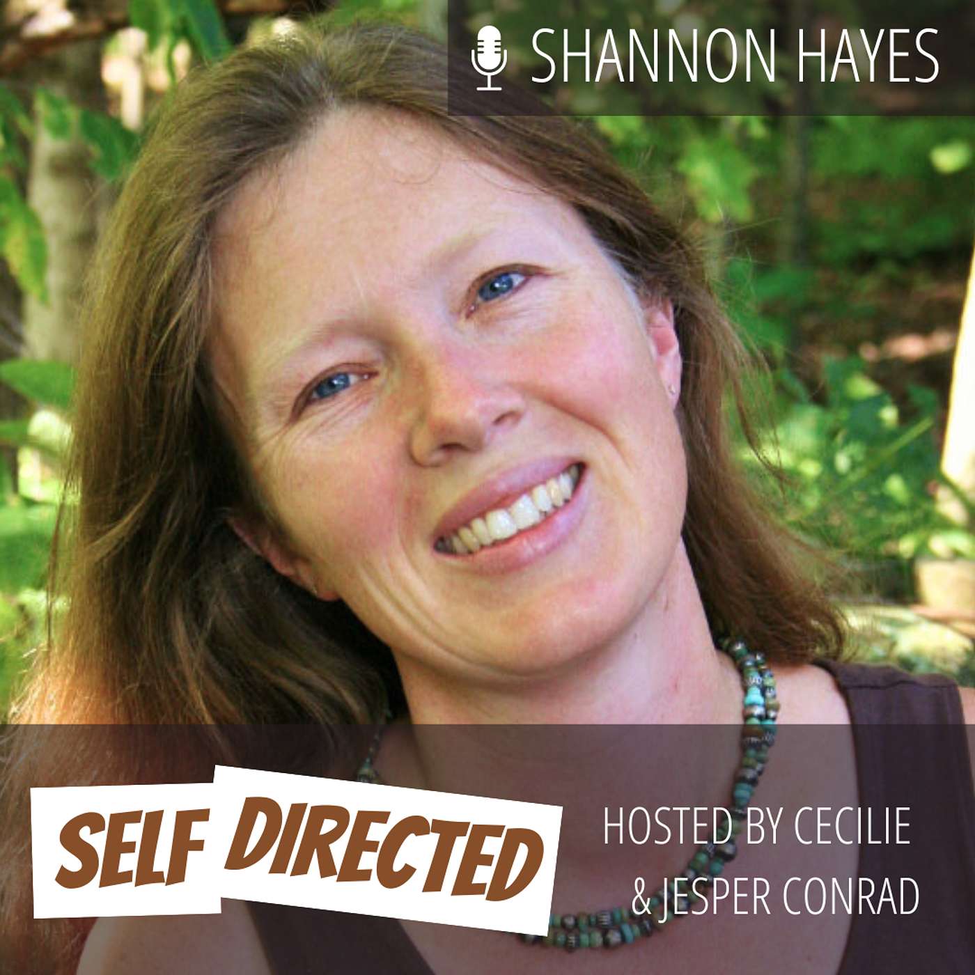 #86 Shannon Hayes | Sustainable Living and Homeschool Adventures