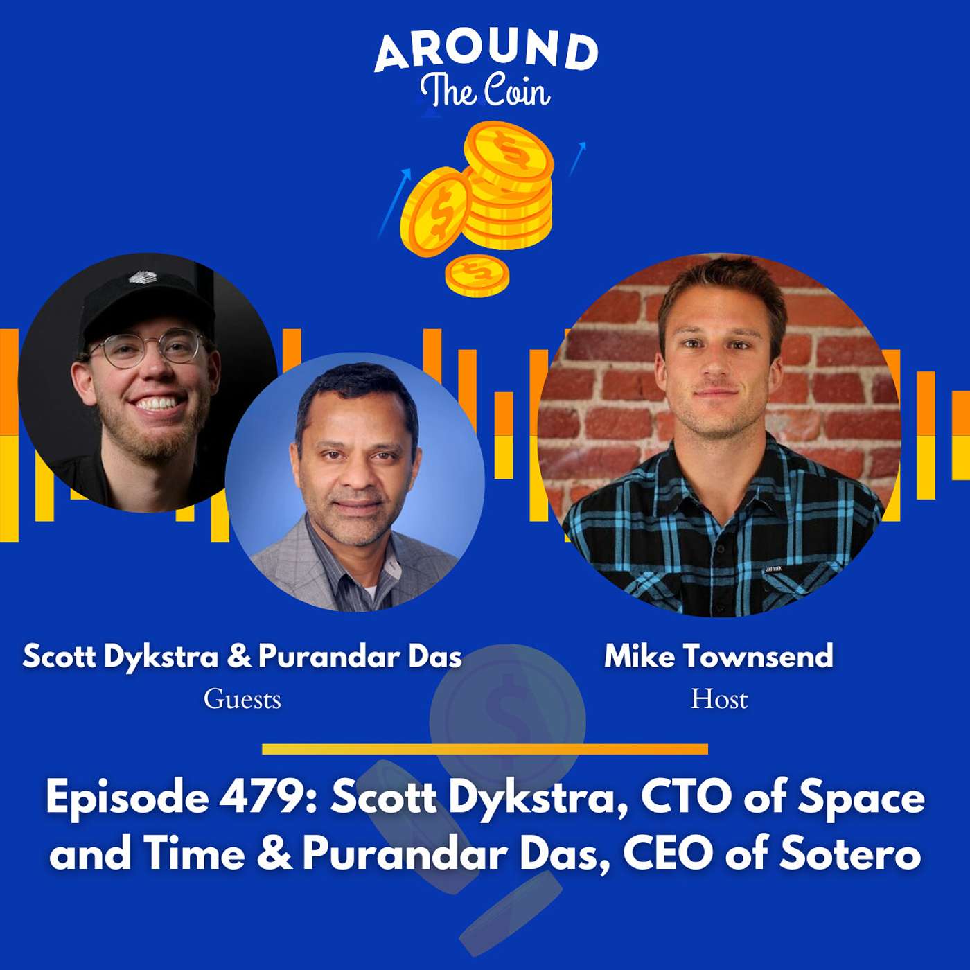 Scott Dykstra, CTO of Space and Time & Purandar Das, CEO of Sotero