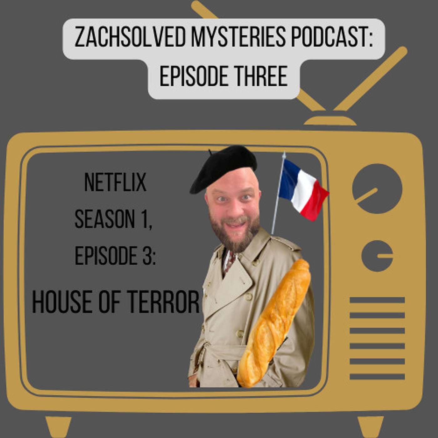 Episode 3: House of Terror - Netflix Season 1, Episode 3 episode artwork