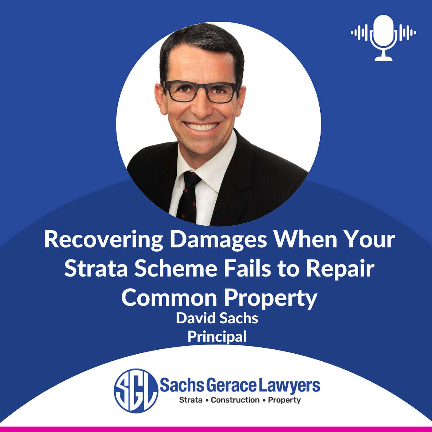 The Strata Law Podcast with David Sachs