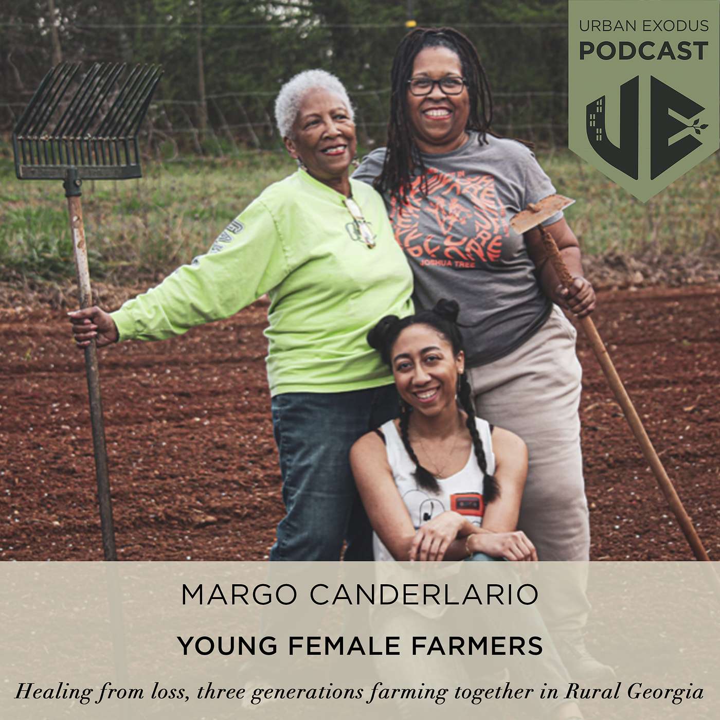 E32: Salvation in the soil, a widowed mother builds a farm-based business in rural Georgia with her daughters and mother | Margo Candelario of Young Female Farmers in GA episode artwork
