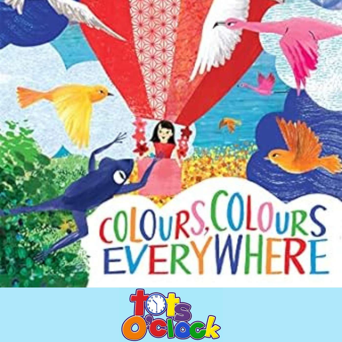 Colours, Colours Everywhere