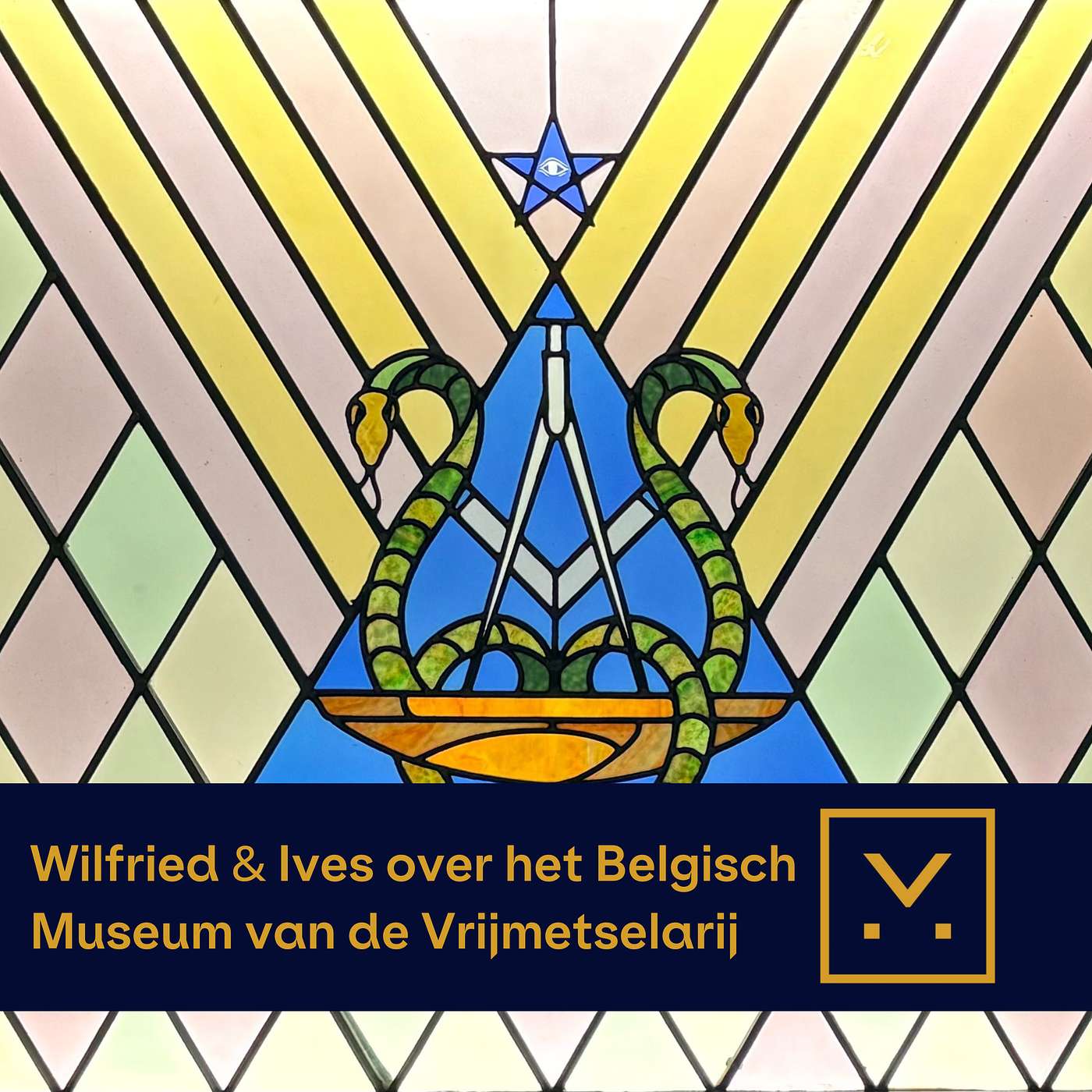 46 - Wilfried & Ives over het Belgisch Museum van de Vrijmetselarij 46 - Wilfried & Ives over het Belgisch Museum van de Vrijmetselarij