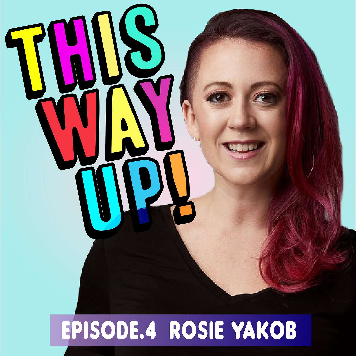 Episode 4 - Rosie Yakob