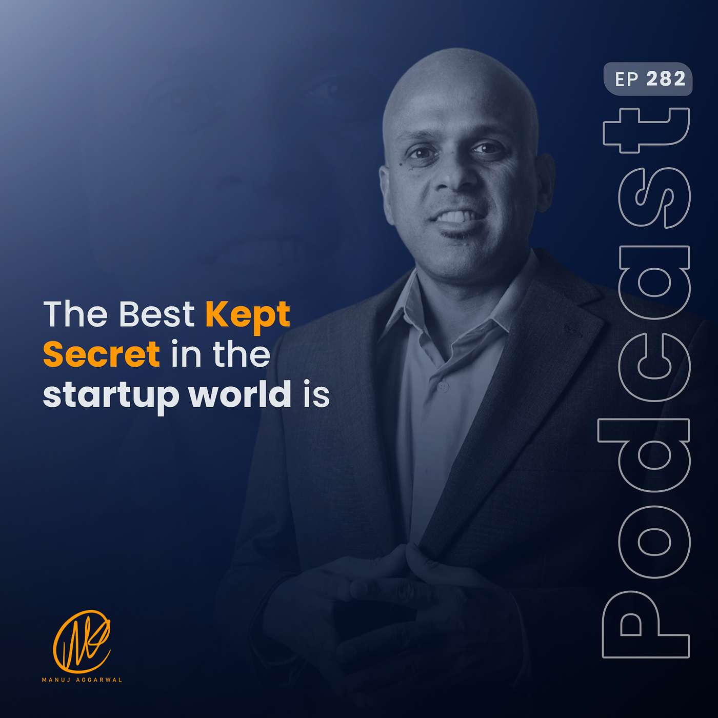 #282 The Best Kept Secret Is...