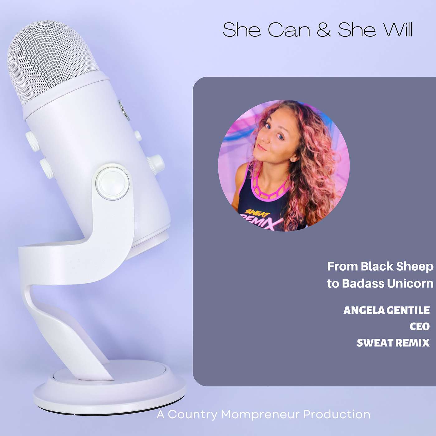 She Can & She Will
