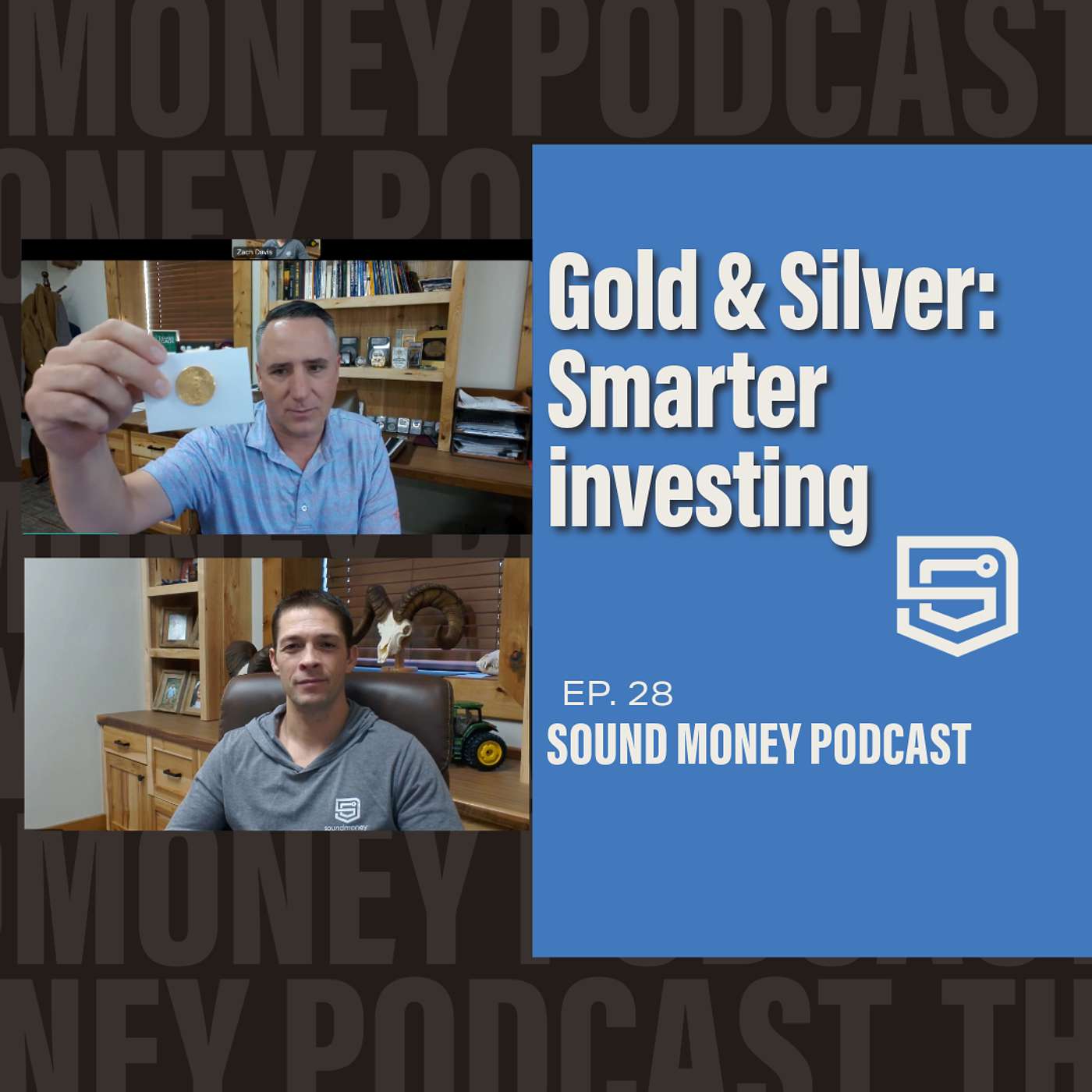 Sound Money, Sound Principles: The SoundMoney® Podcast