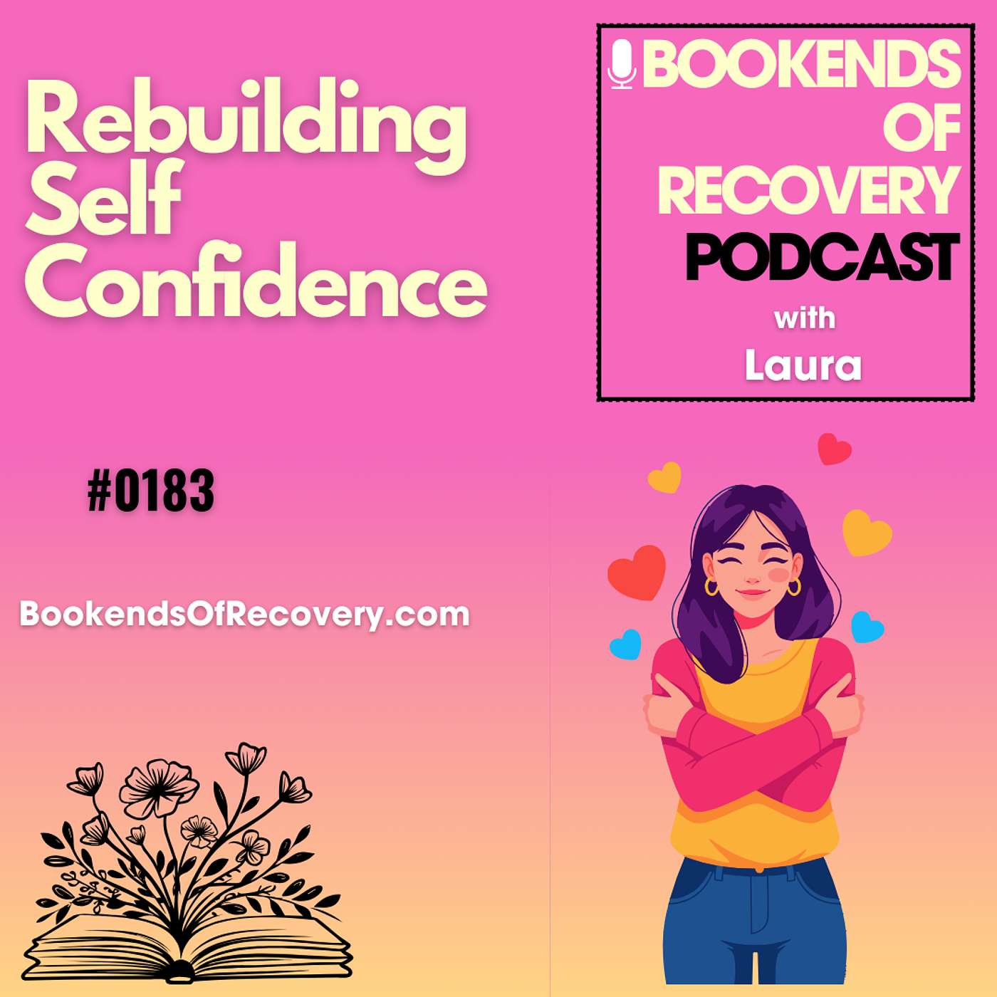 Rebuilding Self Confidence after Addiction and Betrayal Trauma episode artwork