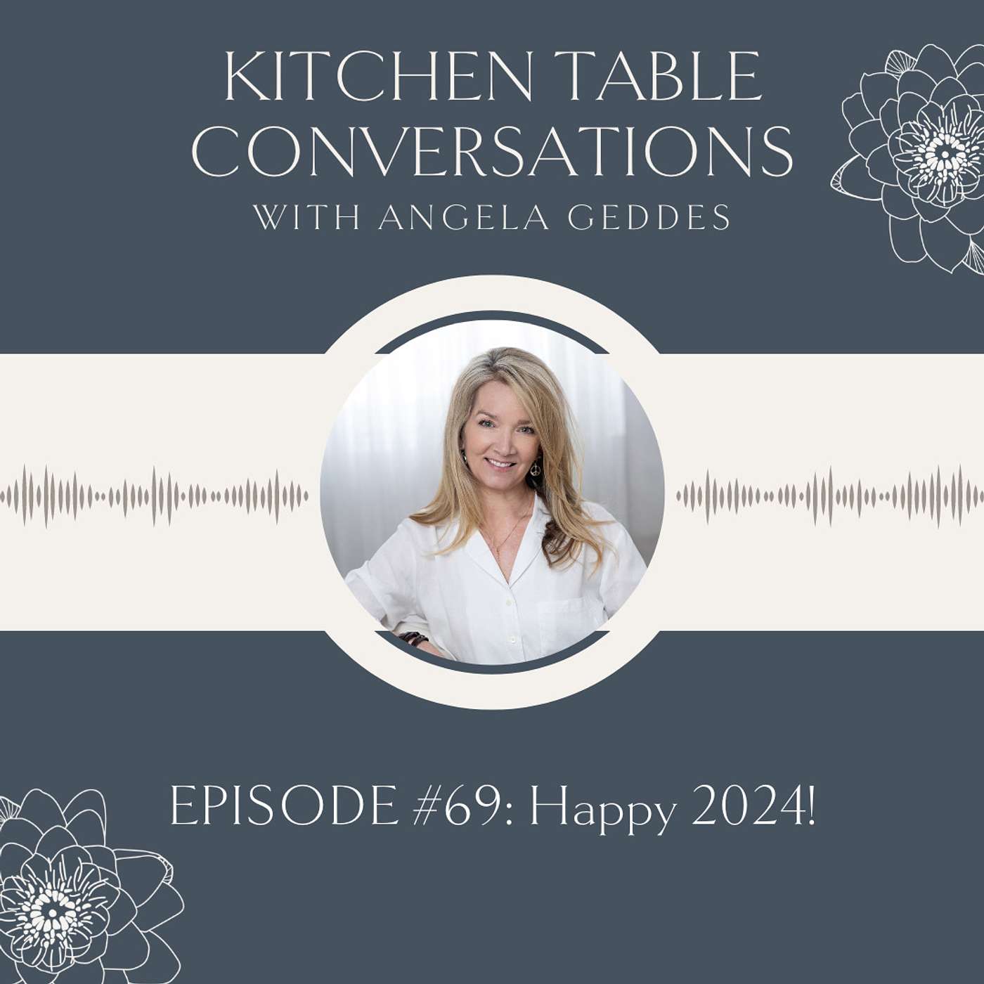 Kitchen Table Conversations with Angela Geddes