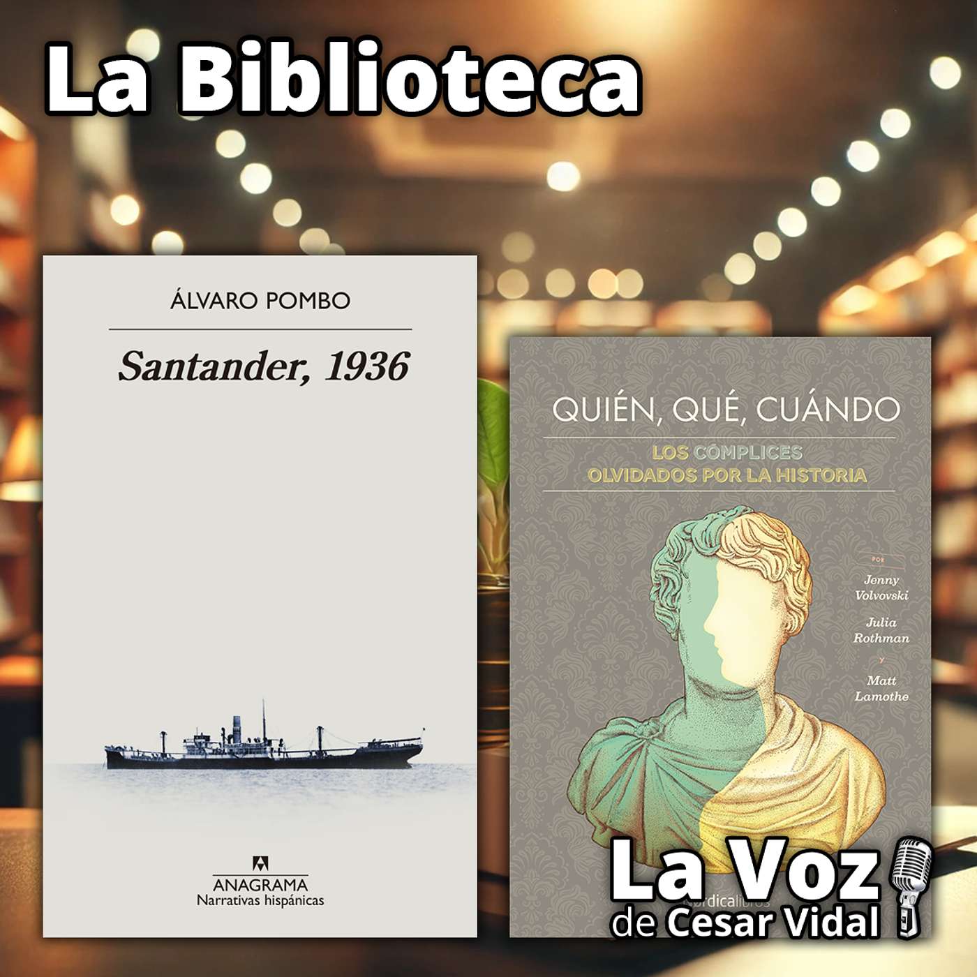 La Biblioteca: "Santander, 1936" y "Quién, qué, cuándo" - 10/07/25