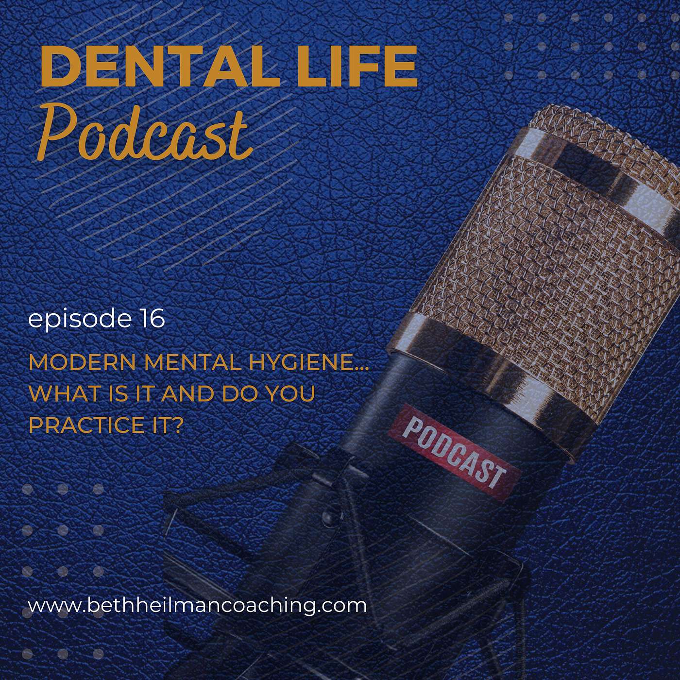 Dental Life Podcast