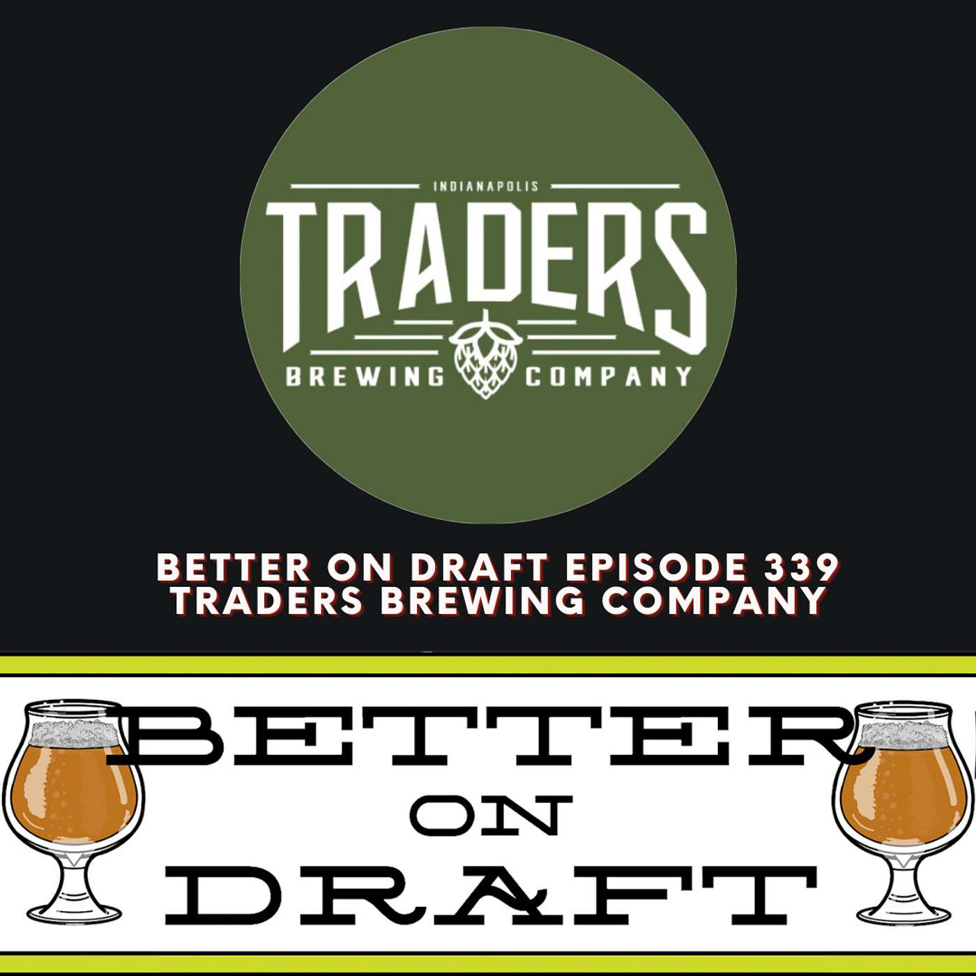 Traders Brewing Company | Better on Draft 339