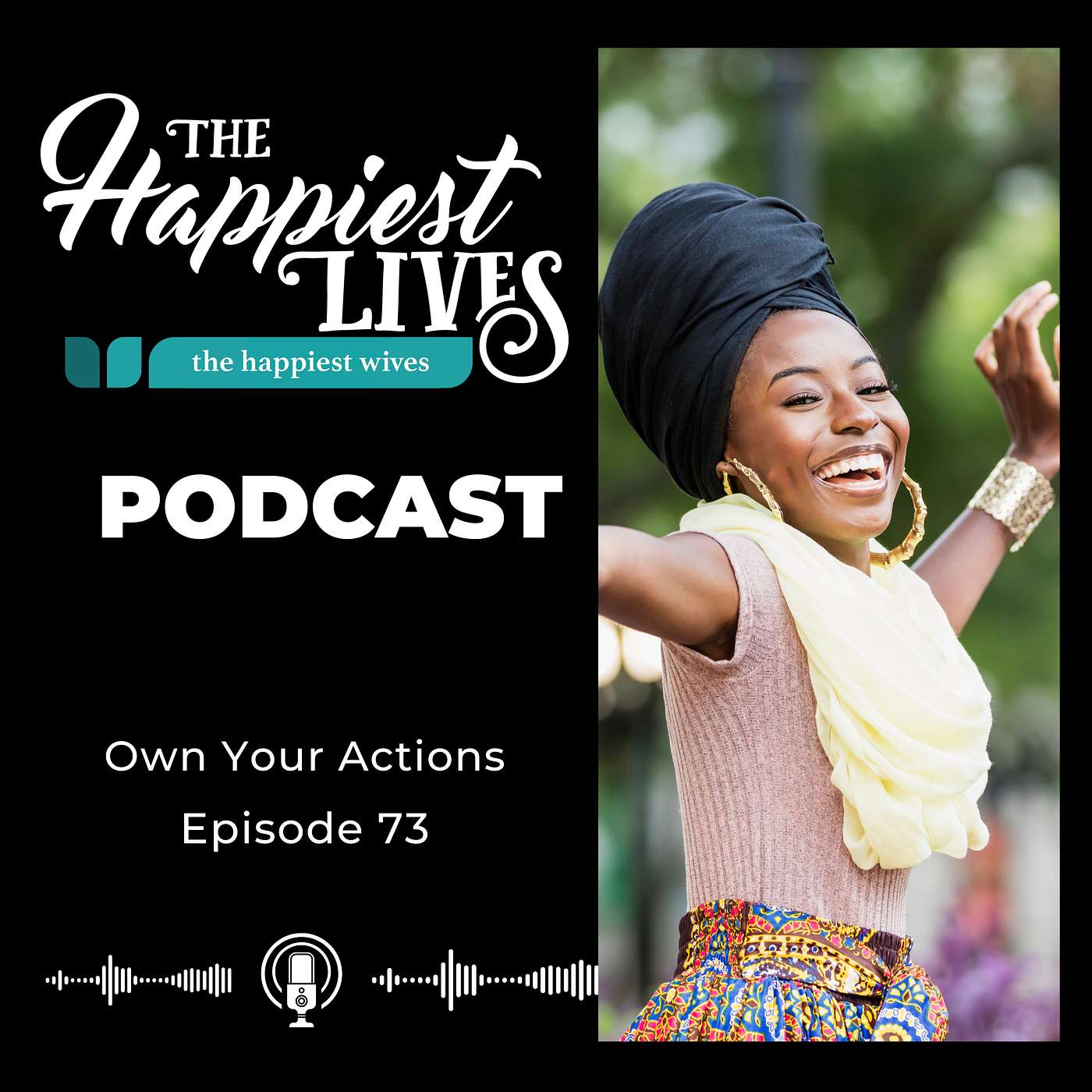 The Happiest Lives Podcast