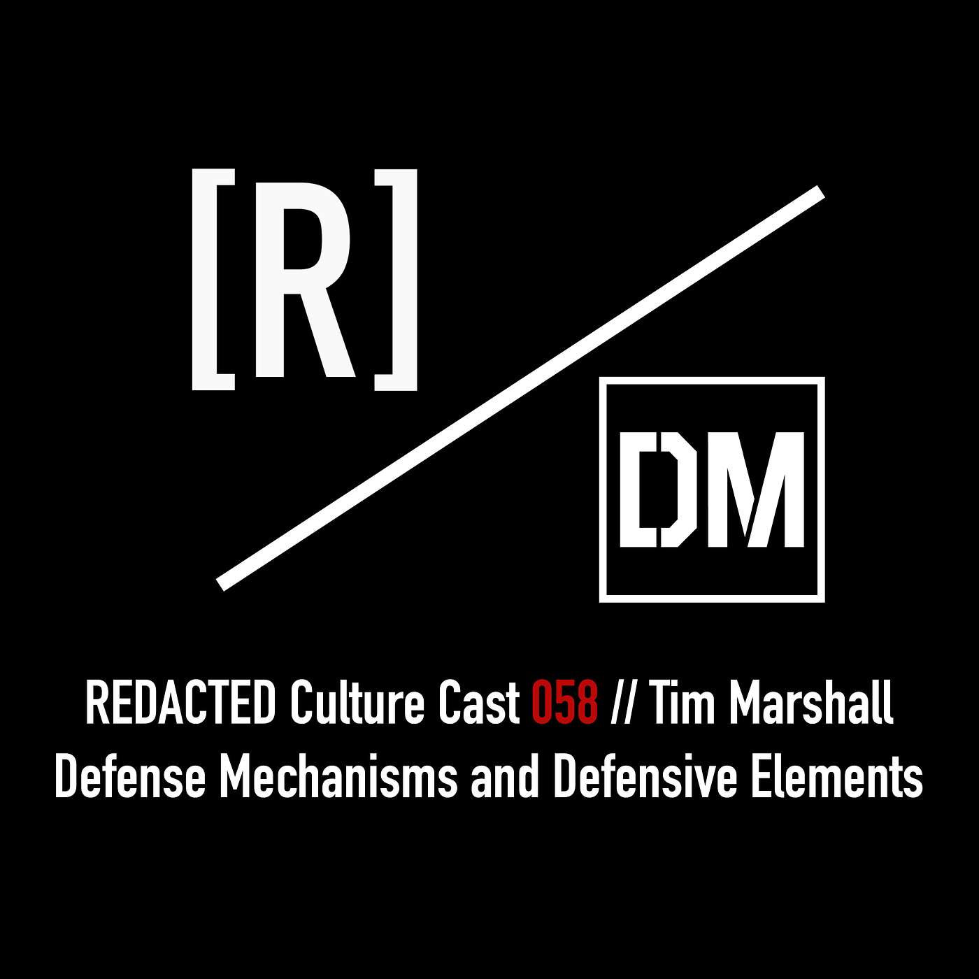 058: Tim Marshall of Defense Mechanisms and Defensive Elements