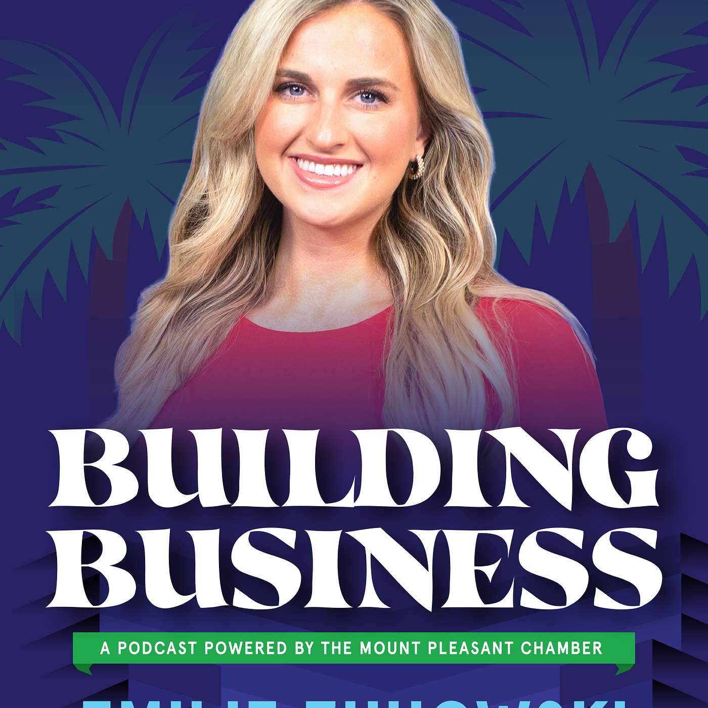 Building Business w/ the Mount Pleasant Chamber of Commerce