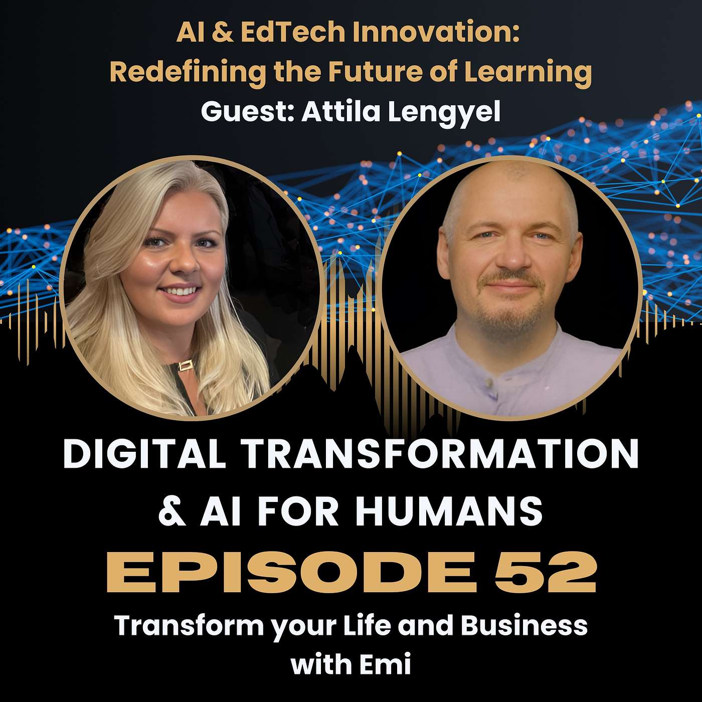 S1:Ep52 AI & EdTech Innovation: Redefining the Future of Learning