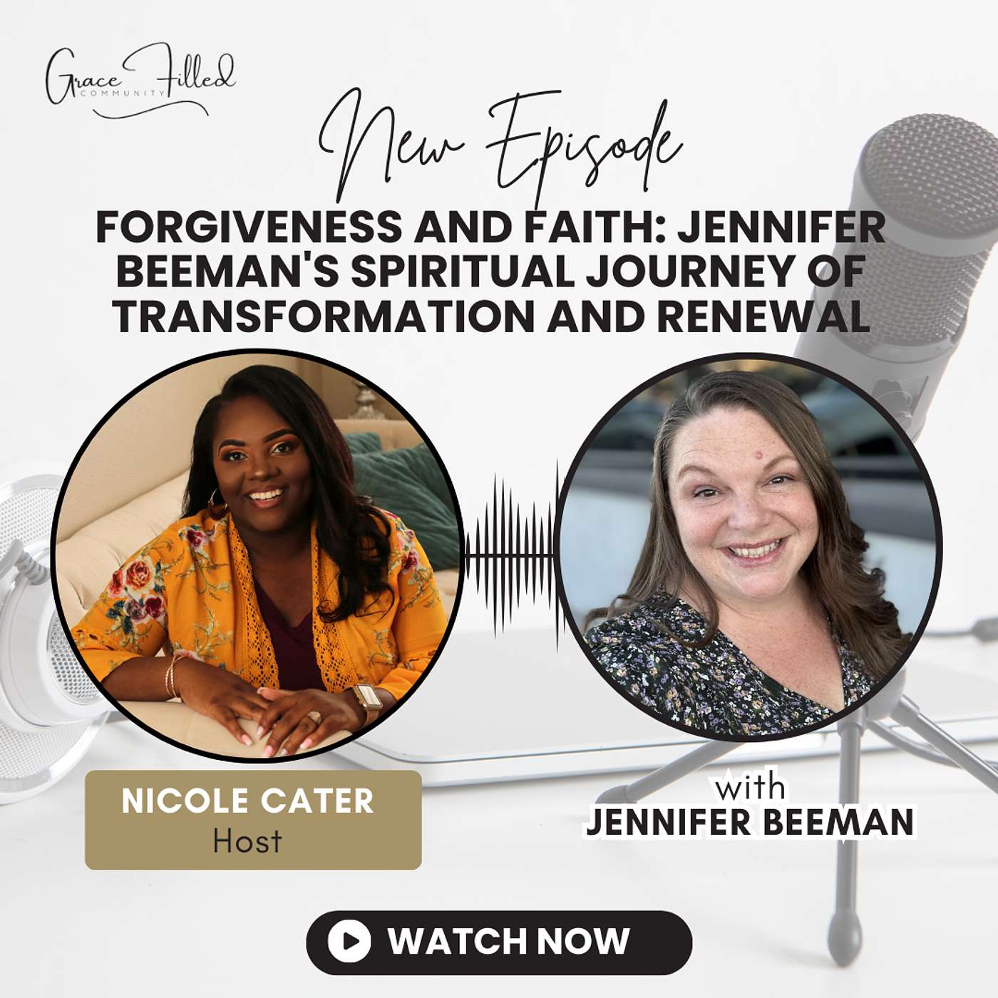 Forgiveness and Faith: Jennifer Beeman's Spiritual Journey of Transformation and Renewal