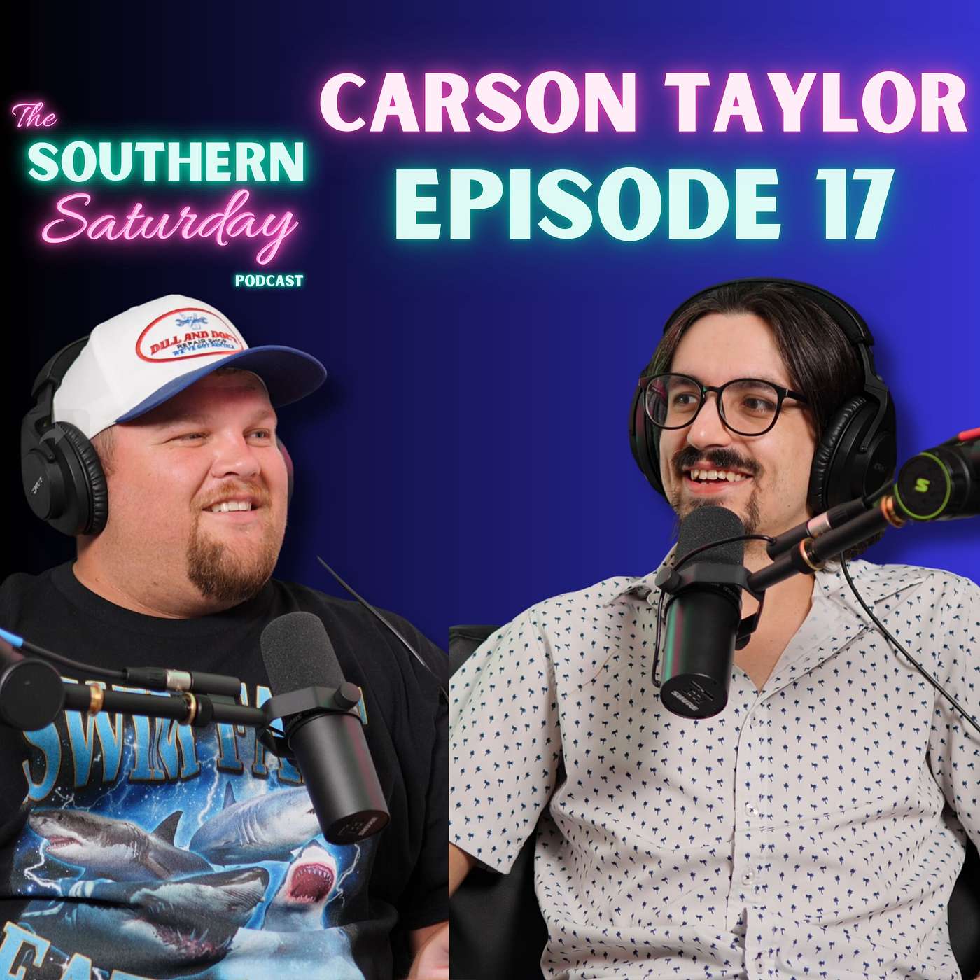 Episode #17- Carson Taylor