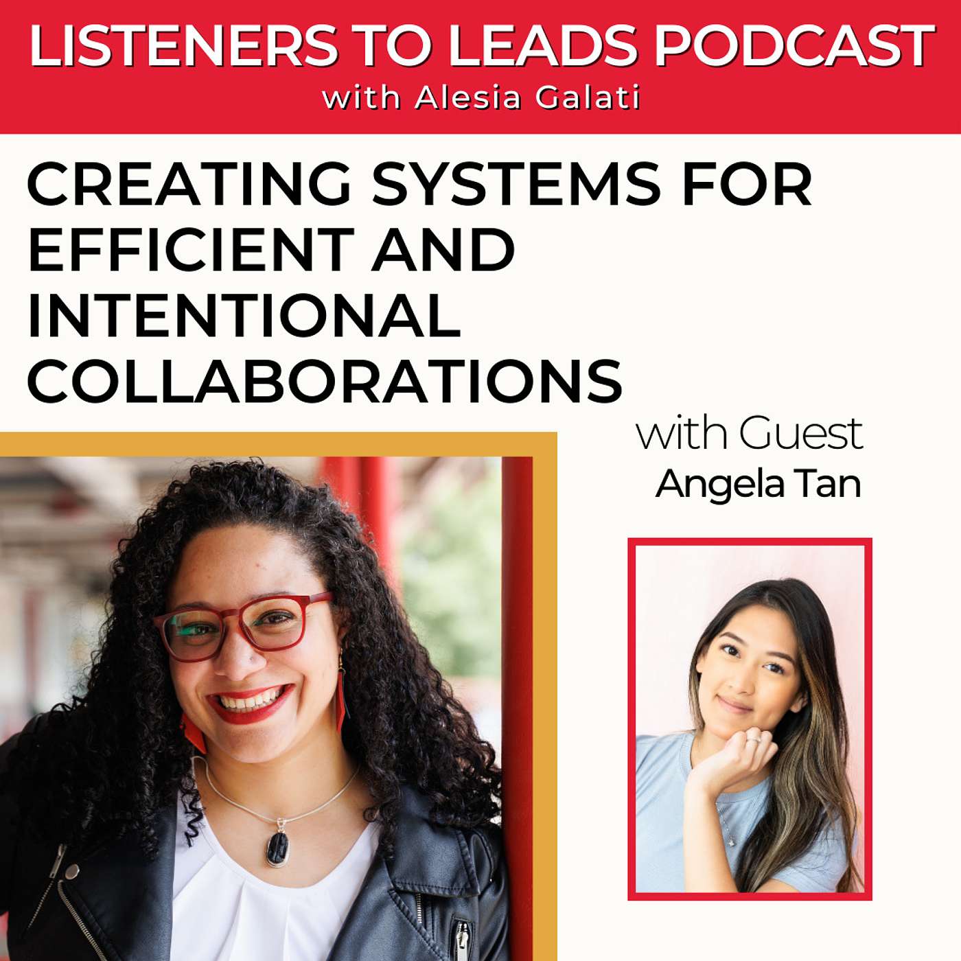 Creating Systems for Efficient and Intentional Collaborations with Angela Tan