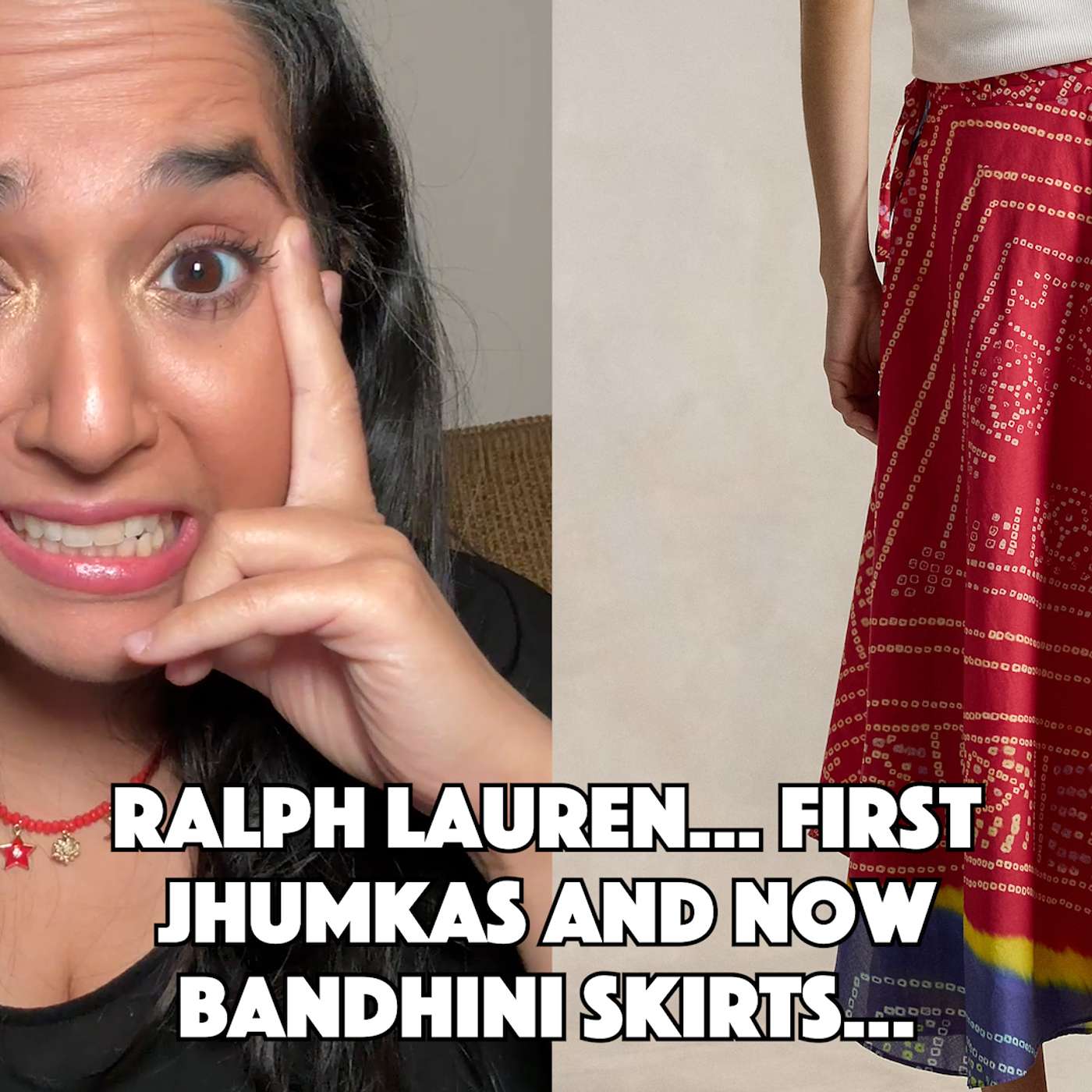 Ralph Lauren And Their Bandhini Skirt... First Jhumkas, Now This episode artwork