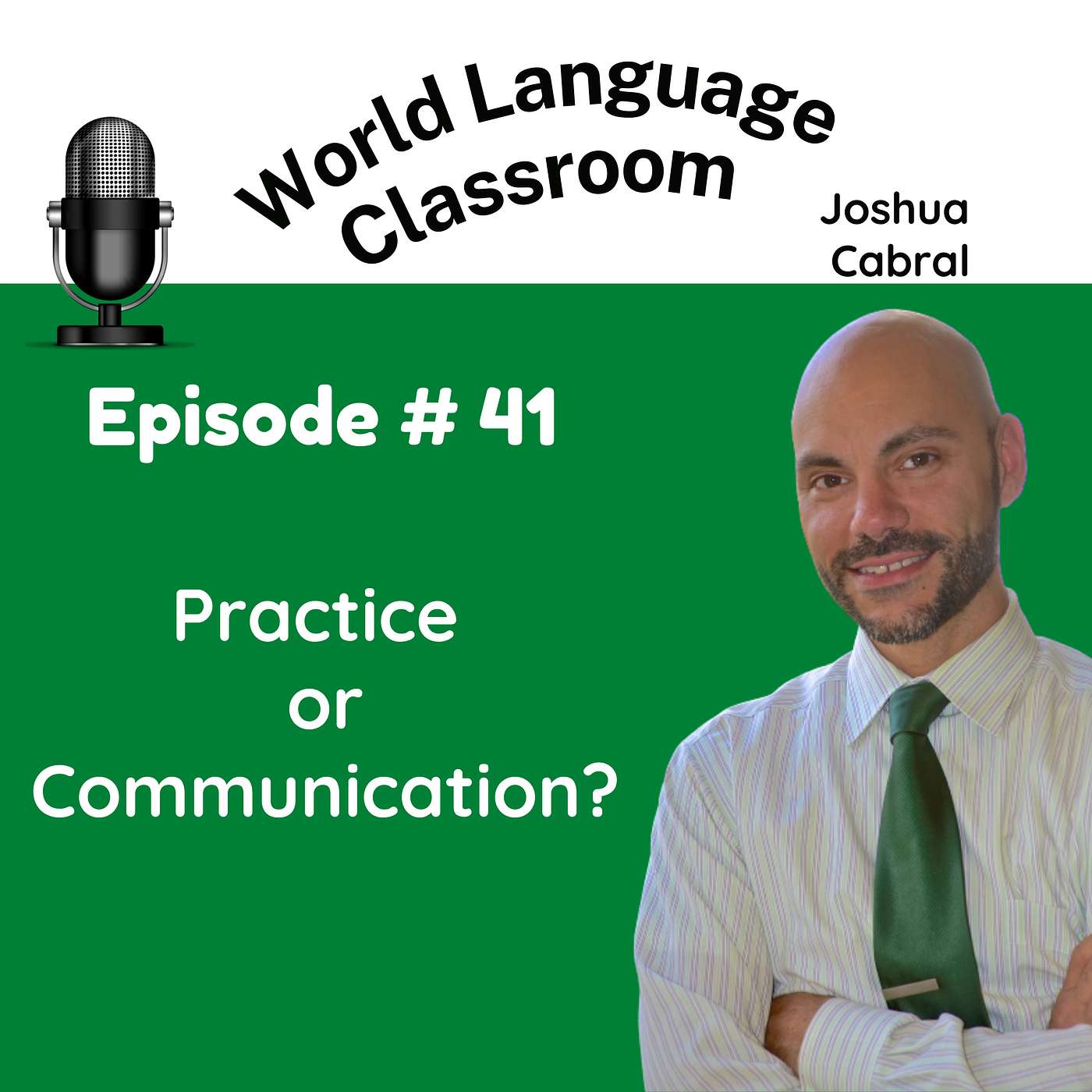 Practice or Communication?