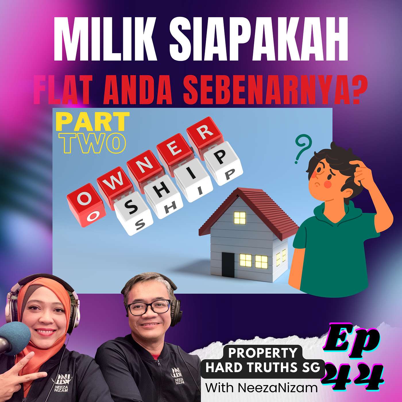 PROPERTY HARD TRUTHS SG