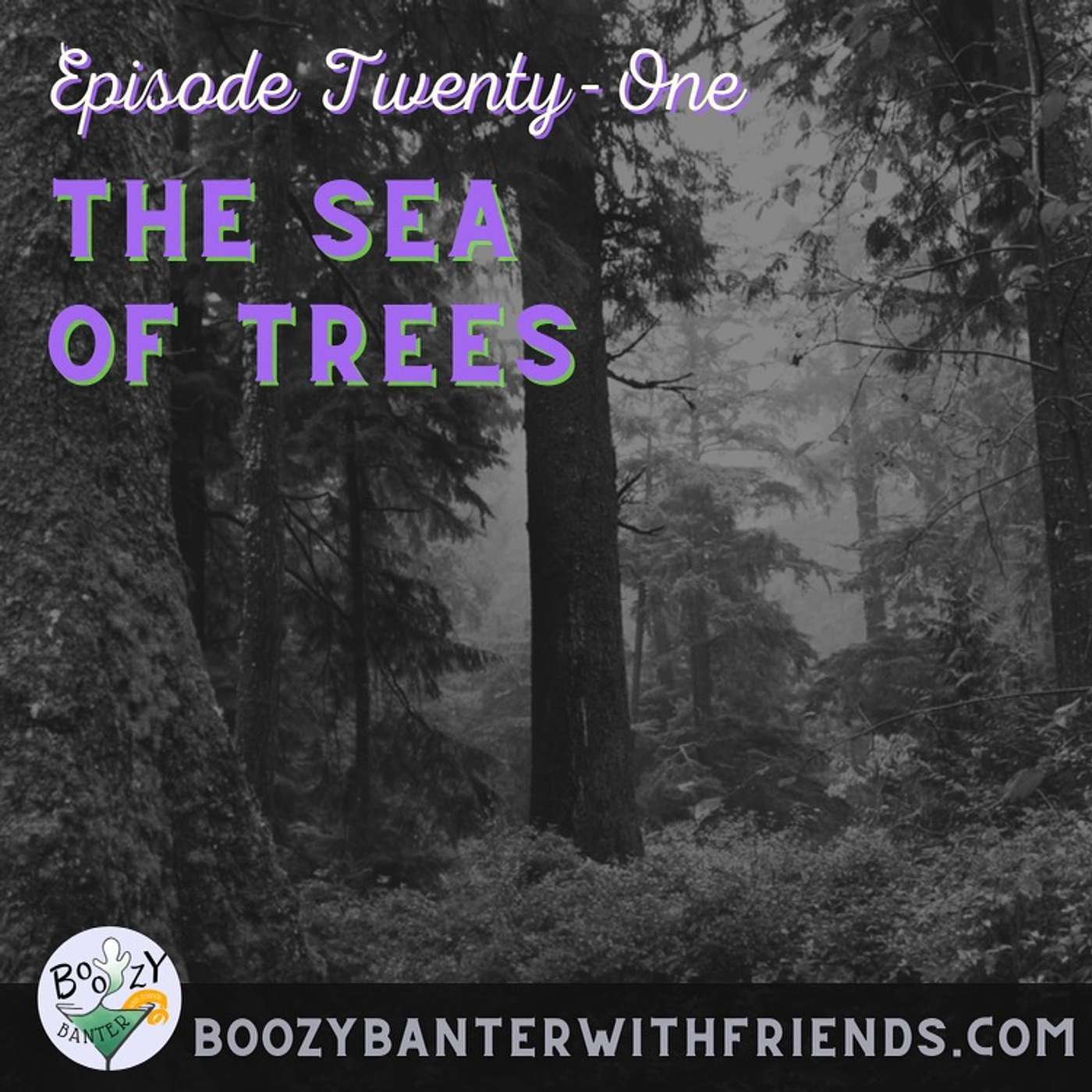 The Sea of Trees