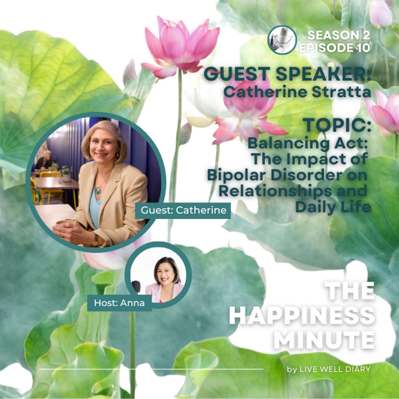 S2 E10 - Balancing Act: The Impact of  Bipolar Disorder on  Relationships and Daily Life