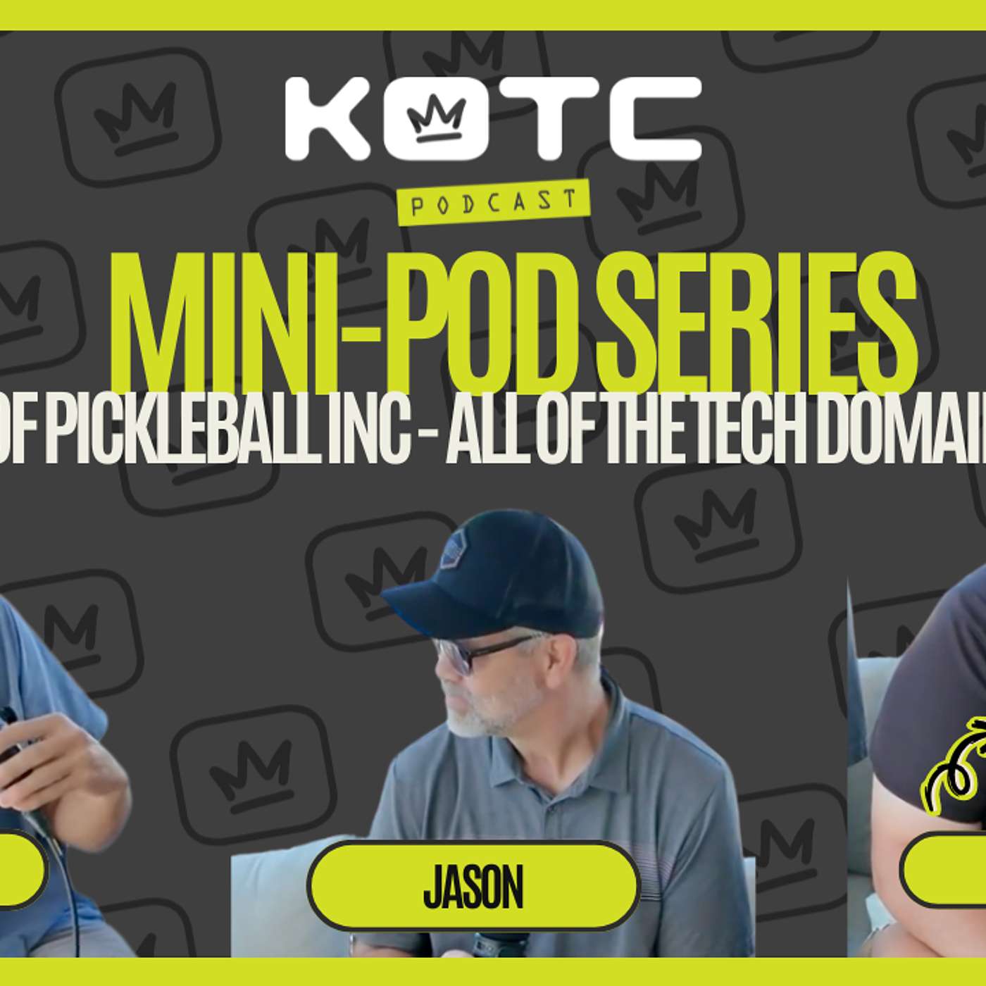 MINI POD SERIES | JASON - The CTO of Pickleball Inc MINI POD SERIES | JASON - The CTO of Pickleball Inc