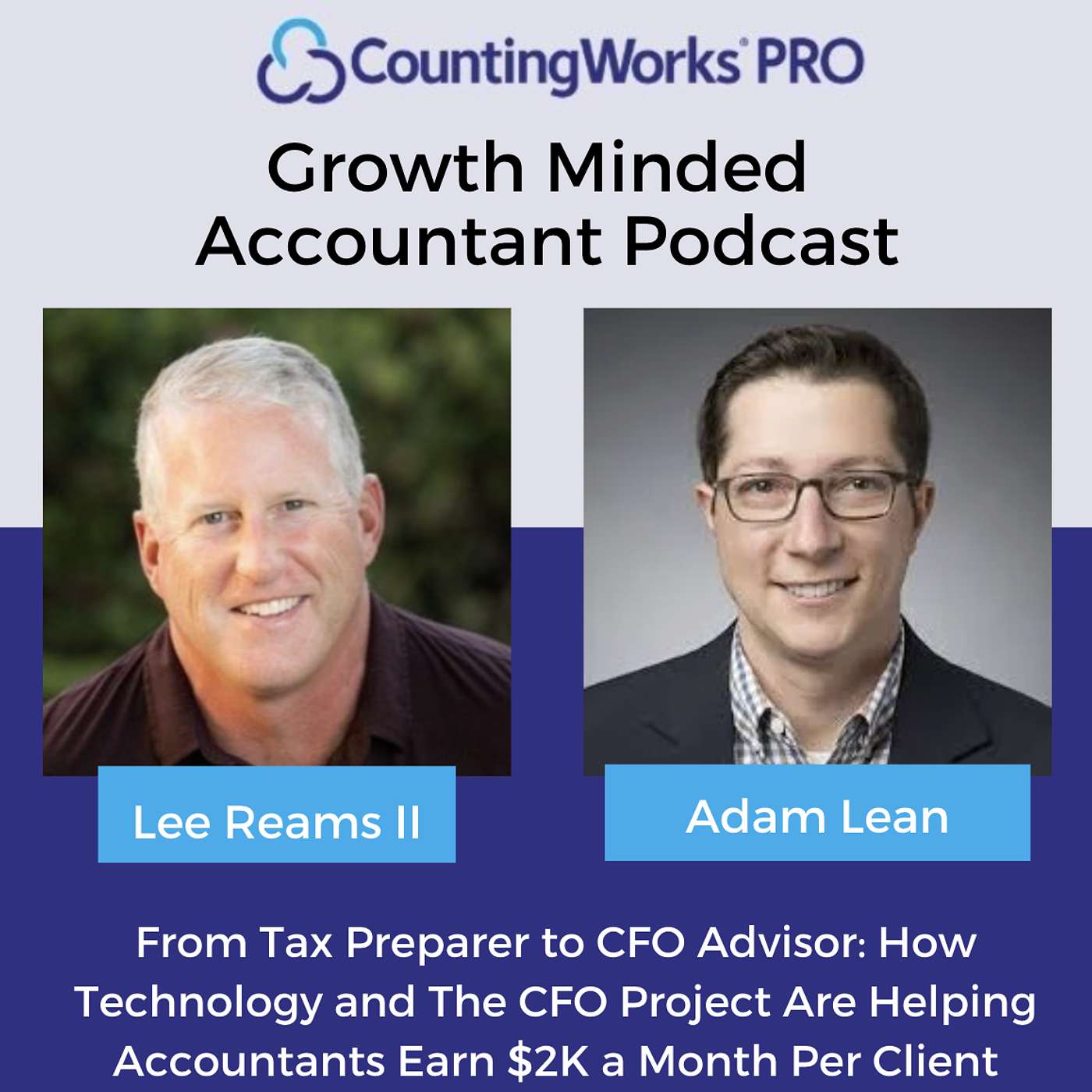 How Accountants Are Earning $2K a Month Per Client with CFO Advisory Services — featuring Adam Lean of The CFO Project