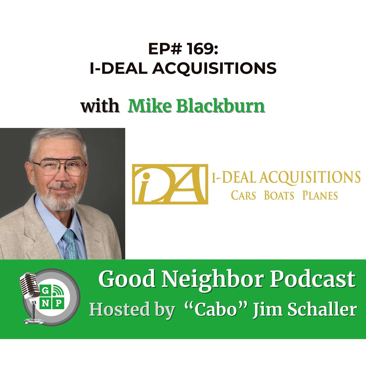 EP# 169 - I-Deal Acquisitions: Simplifying Your Car Buying Journey