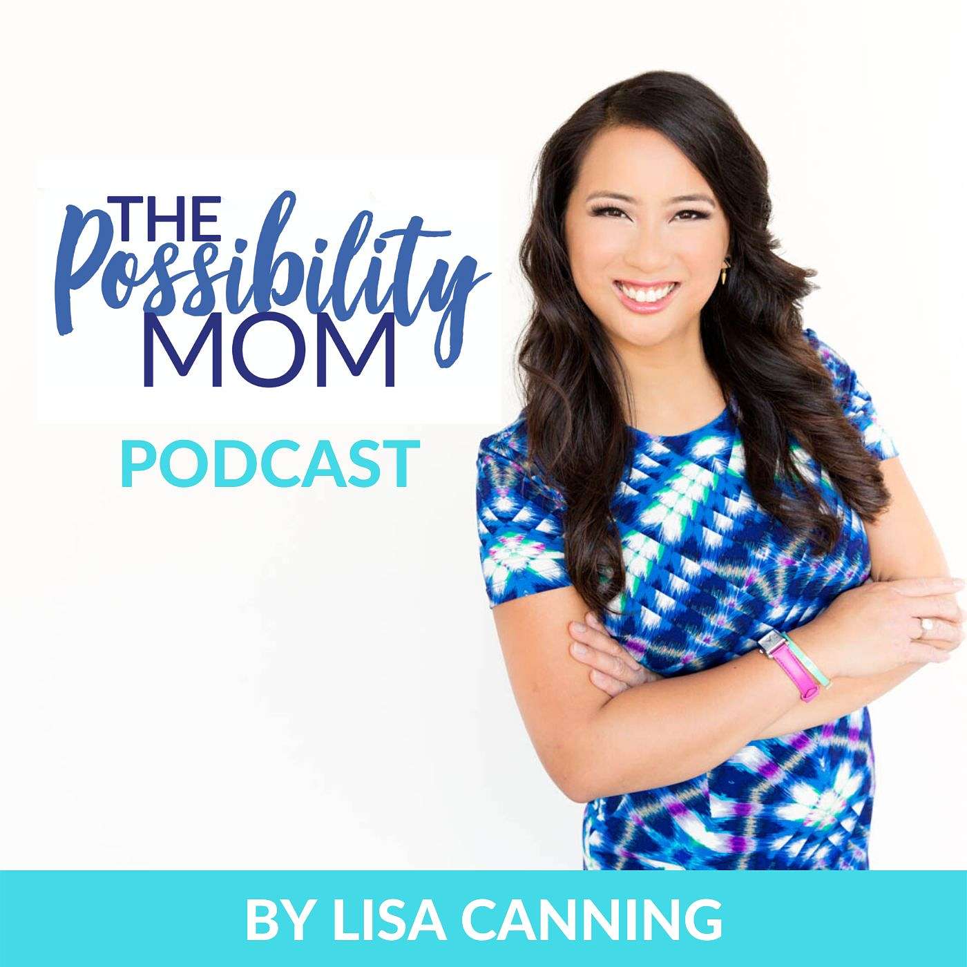 The Possibility Mom Podcast Artwork