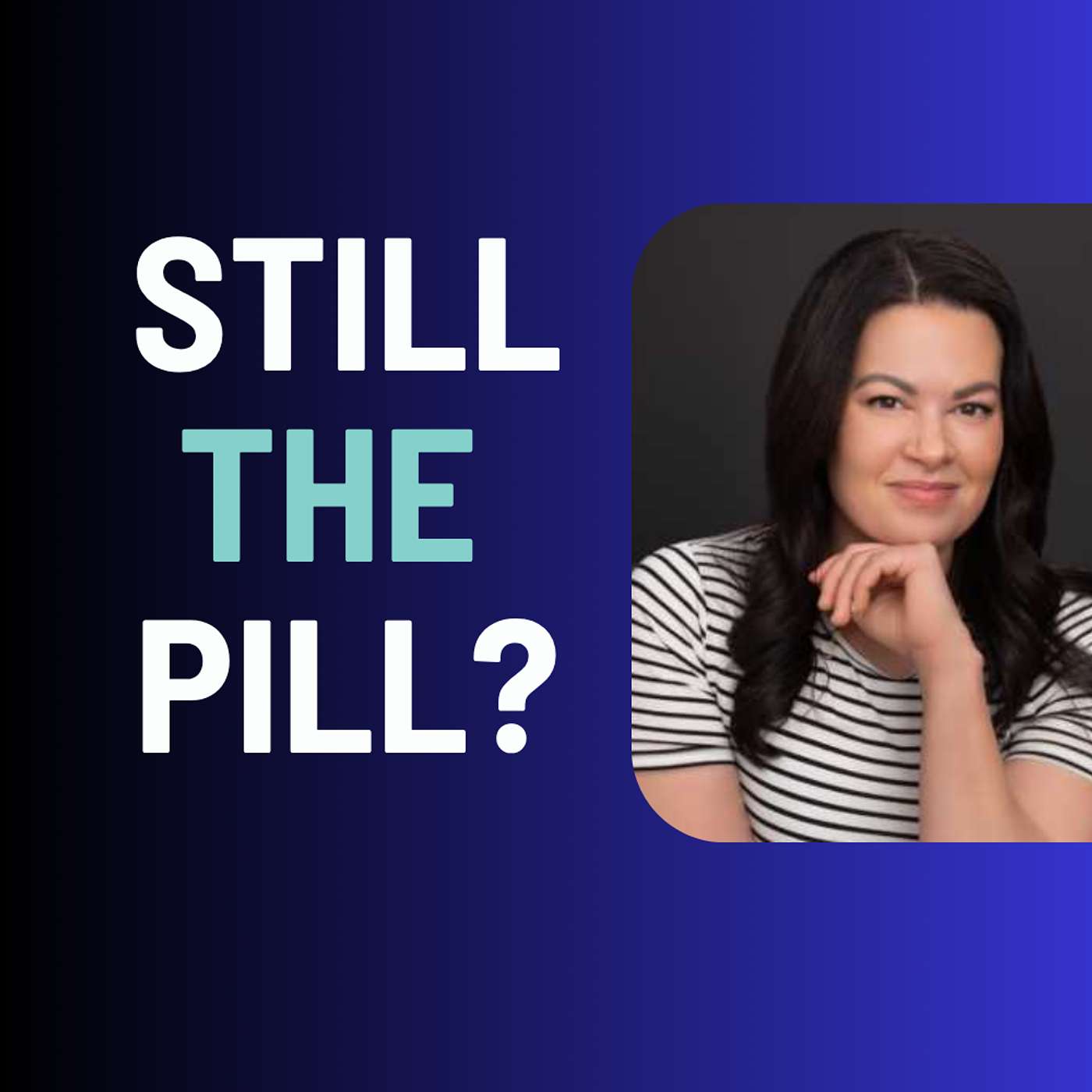 Should You Take Birth Control For Perimenopause  & Menopause Symptoms? episode artwork