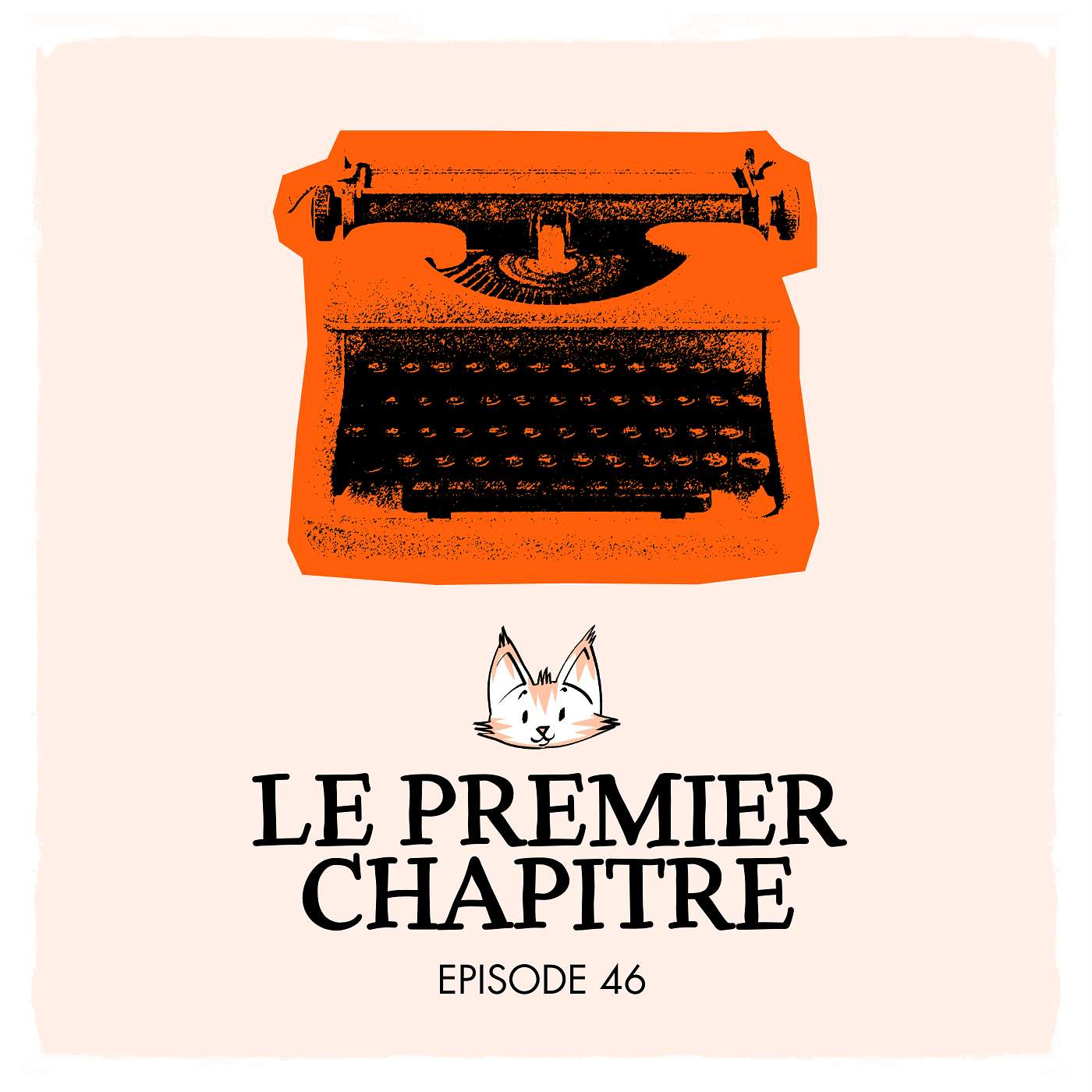 (46) Le Premier Chapitre